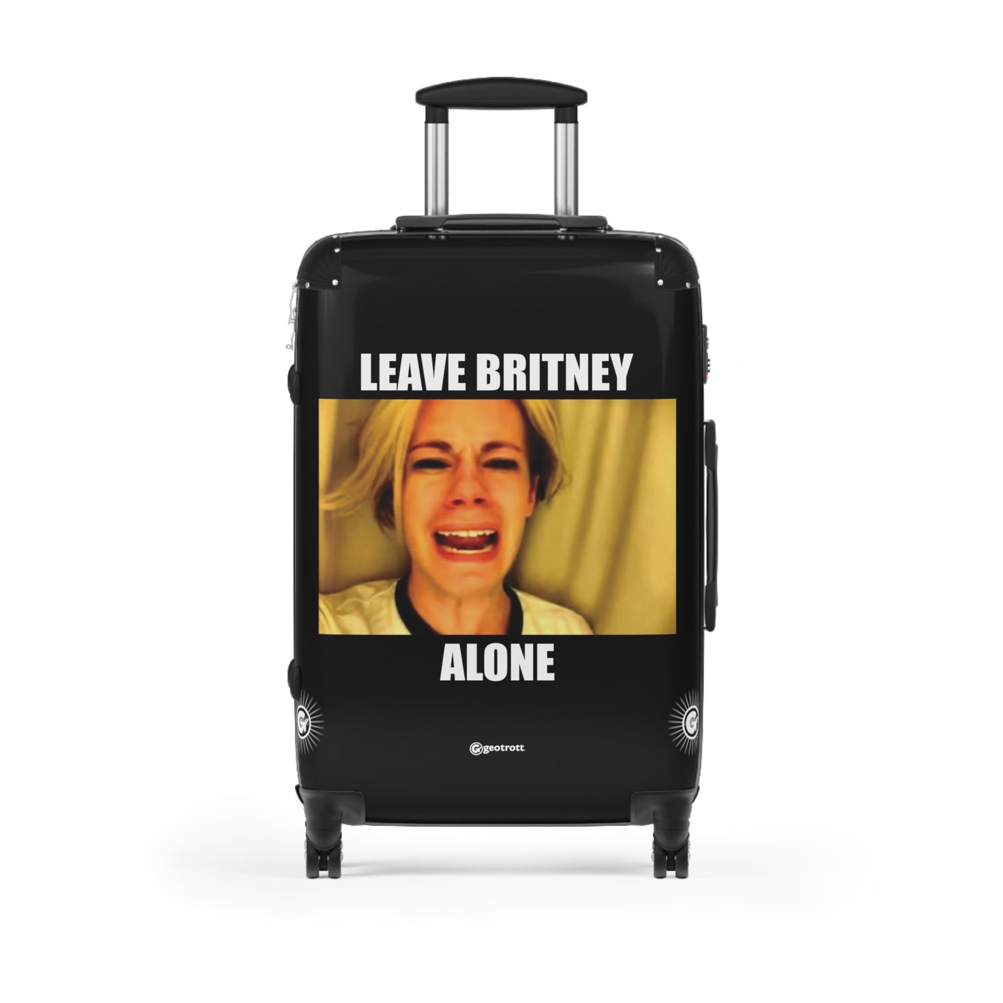 Leave Britney Alone MEME Funny Inspirational Luggage Bag Rolling Suitcase Spinner
