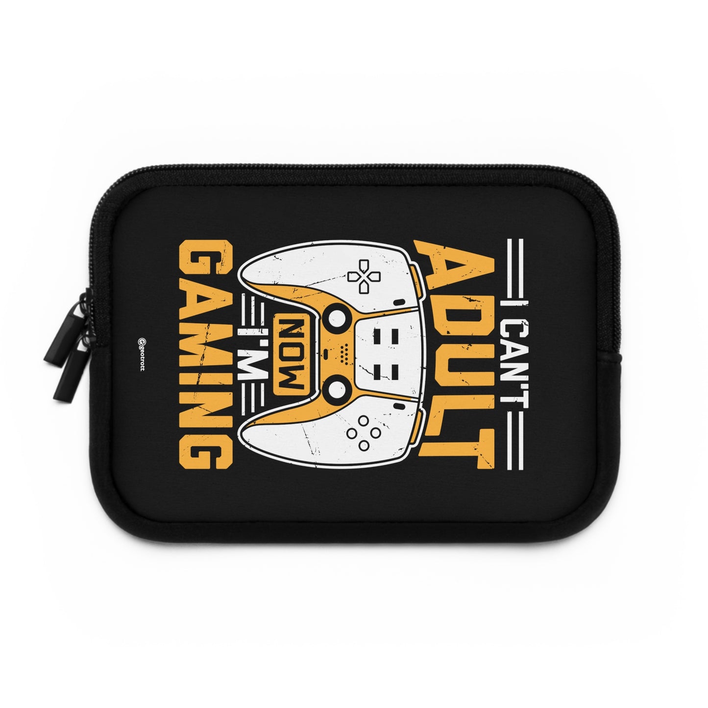 I Can'T Adult Now I'M Gaming Gamer Gaming Lightweight Smooth Neoprene Laptop Sleeve