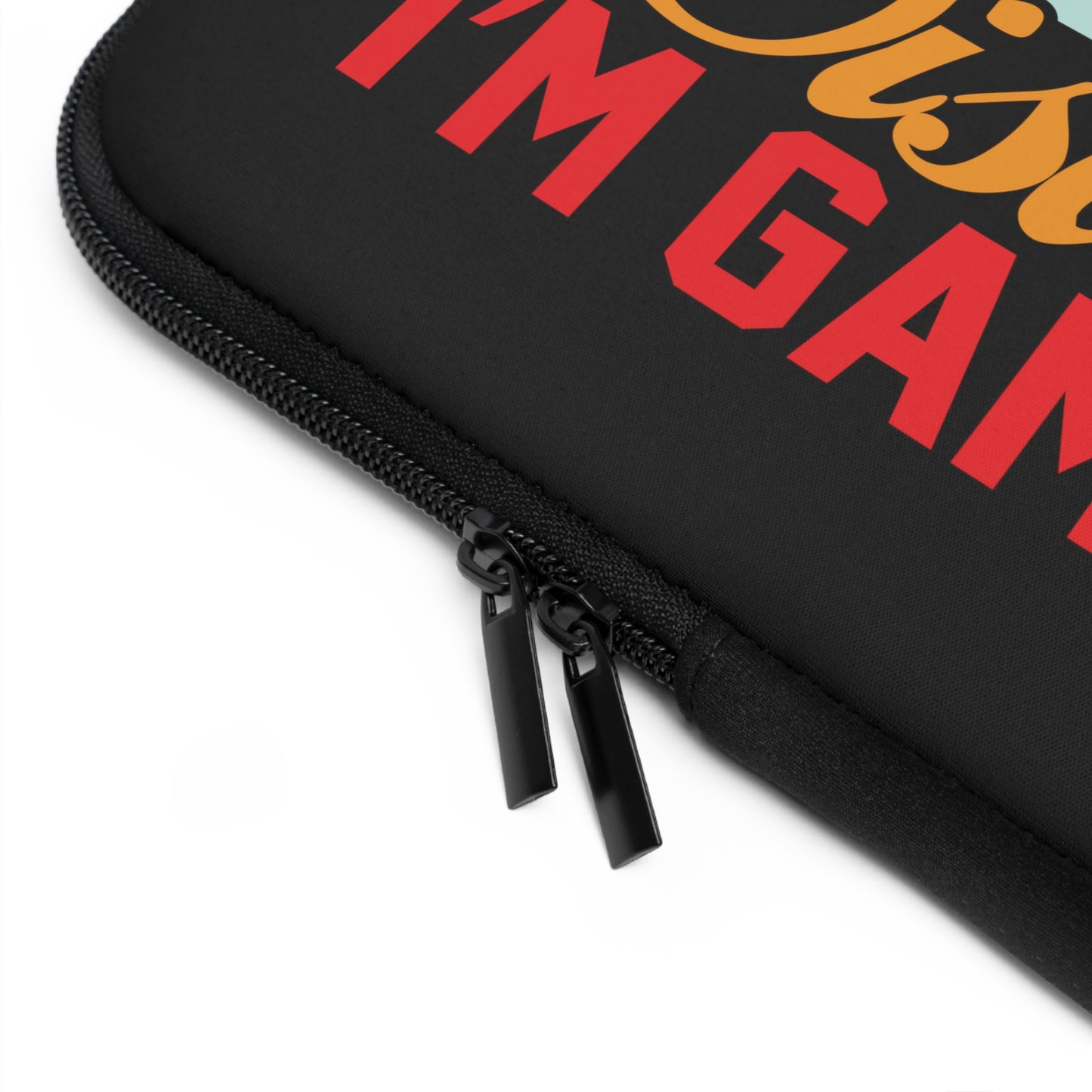 Don'T Disturb I'M Gaming Gamer Gaming Laptop Sleeve