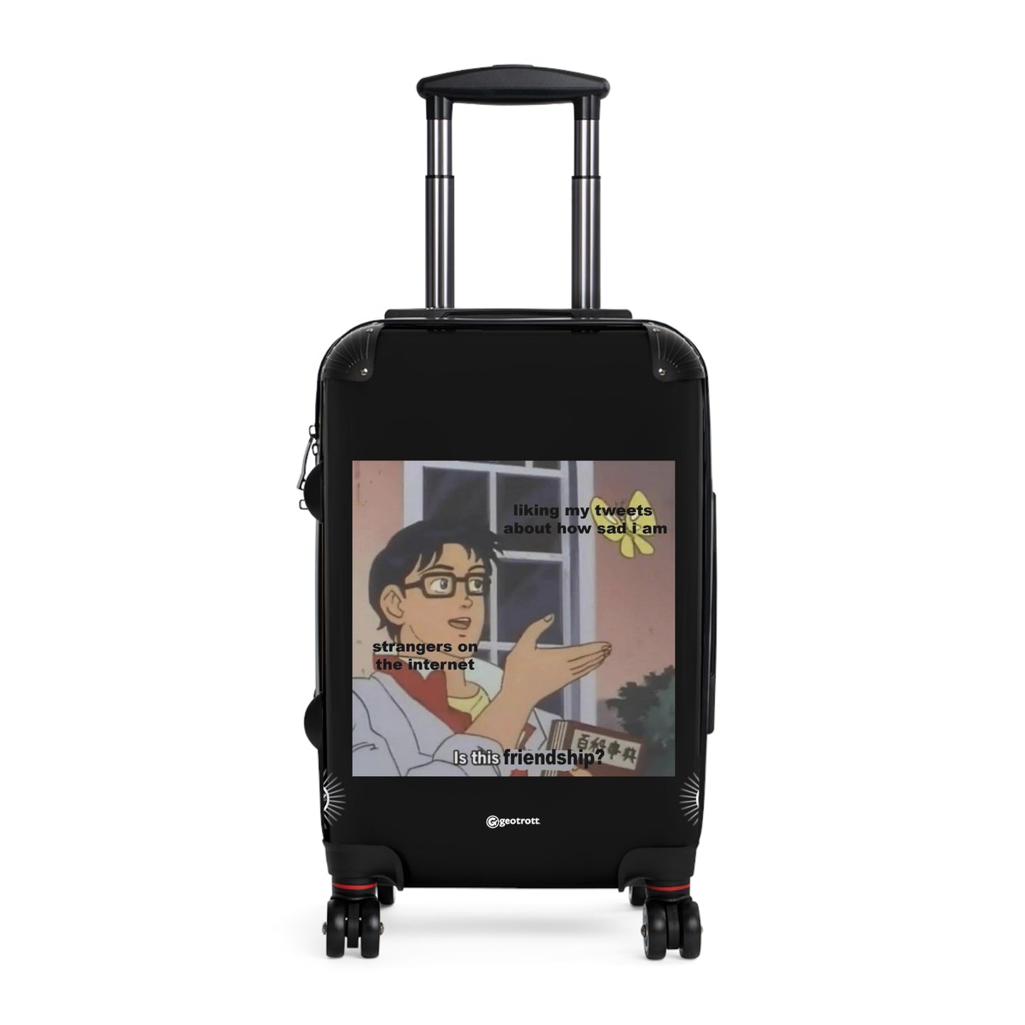 Strangers Liking my Tweets in the Internet MEME Funny Inspirational Luggage Bag Rolling Suitcase Spinner