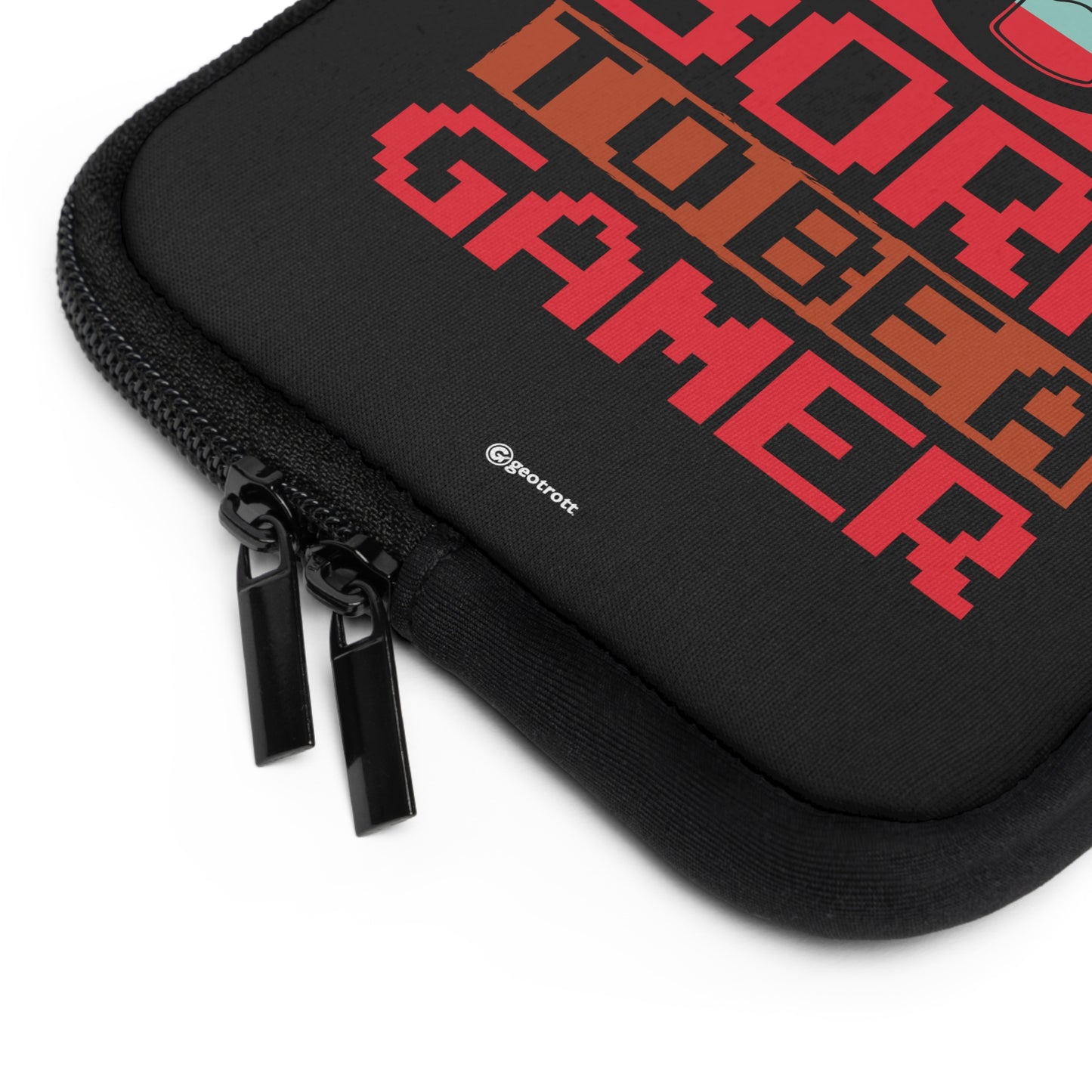 Born To Be A Gamer 4 Gamer Gaming Lightweight Smooth Neoprene Laptop Sleeve