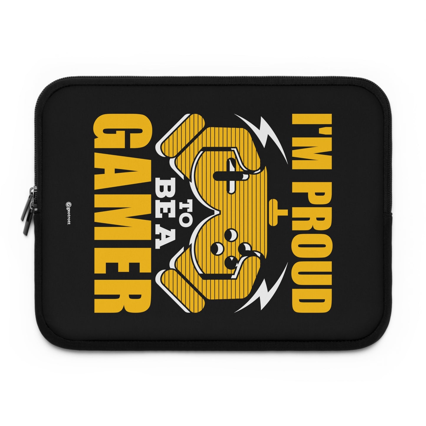 I'M Proud To Be A Gamer Gamer Gaming Lightweight Smooth Neoprene Laptop Sleeve