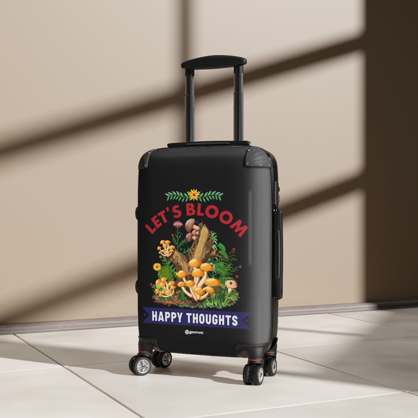 Let's Bloom Happy Thoughts Mushrooms Chroom Funny Inspirational Luggage Bag Rolling Suitcase Spinner