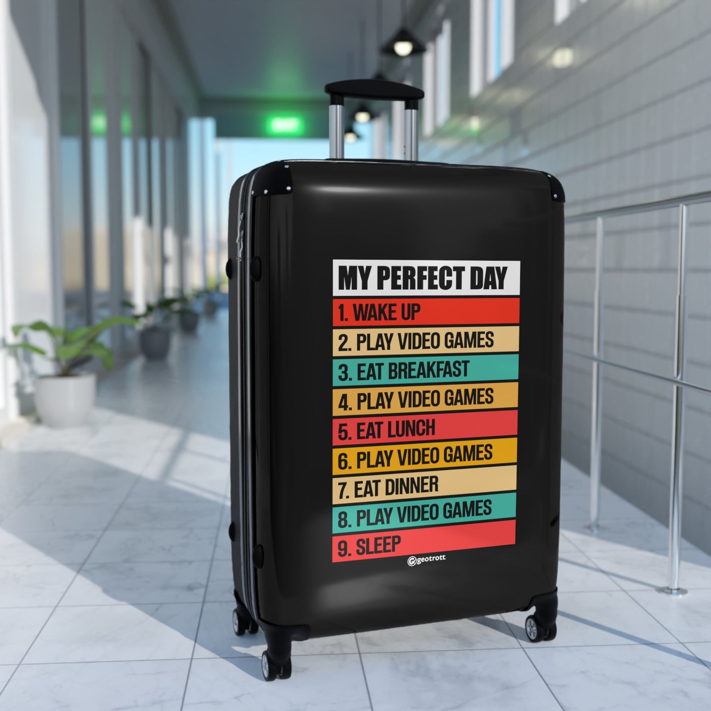 Wake Up Eat Breakfast Eat Lunch Eat Dinner Sleep Play Video Games Gamer Gaming Suitcase