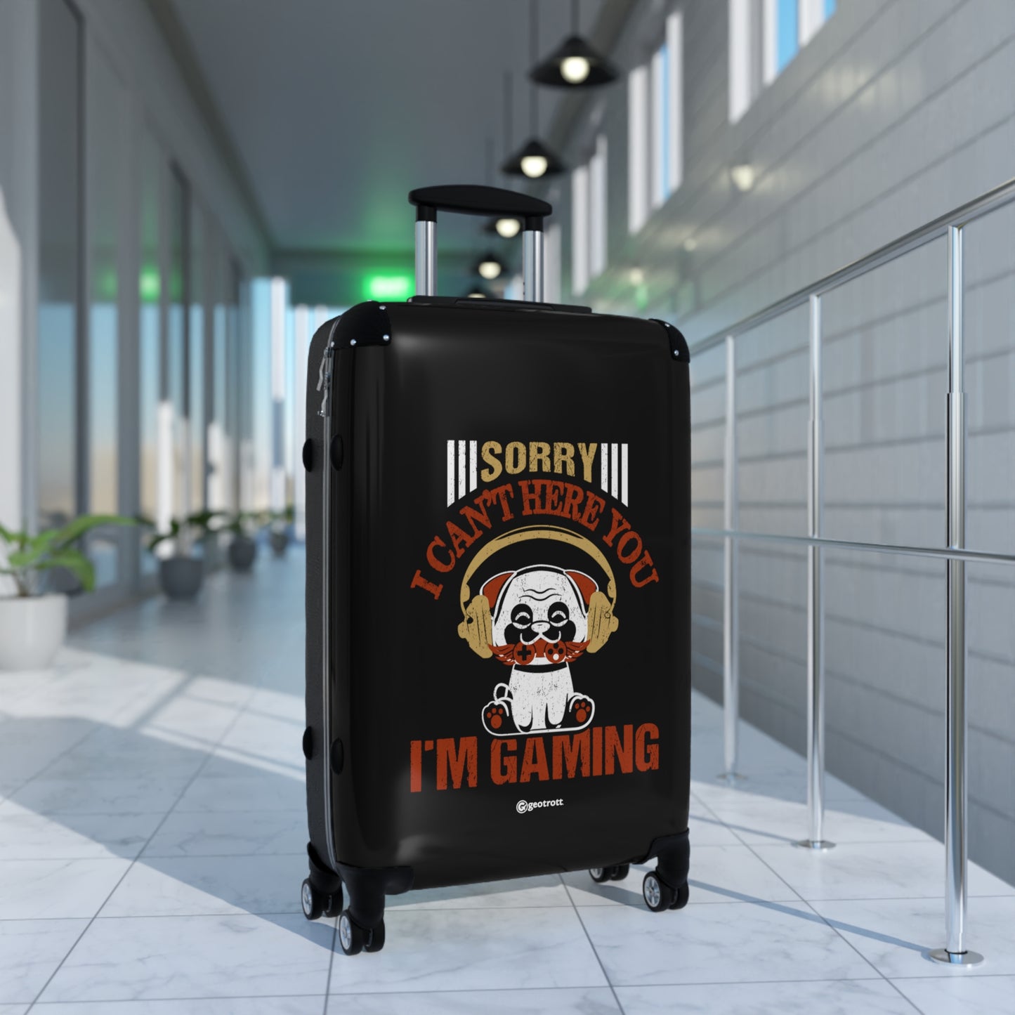 Sorry I can't Hear you I am Gaming 2 Gamer Gaming Suitcase-Bags-Geotrott