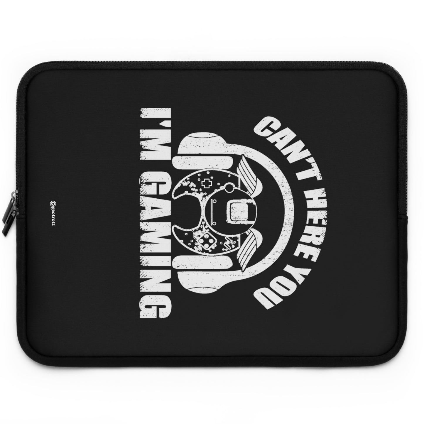 Can'T Here You I'M Gaming Gamer Gaming Lightweight Smooth Neoprene Laptop Sleeve