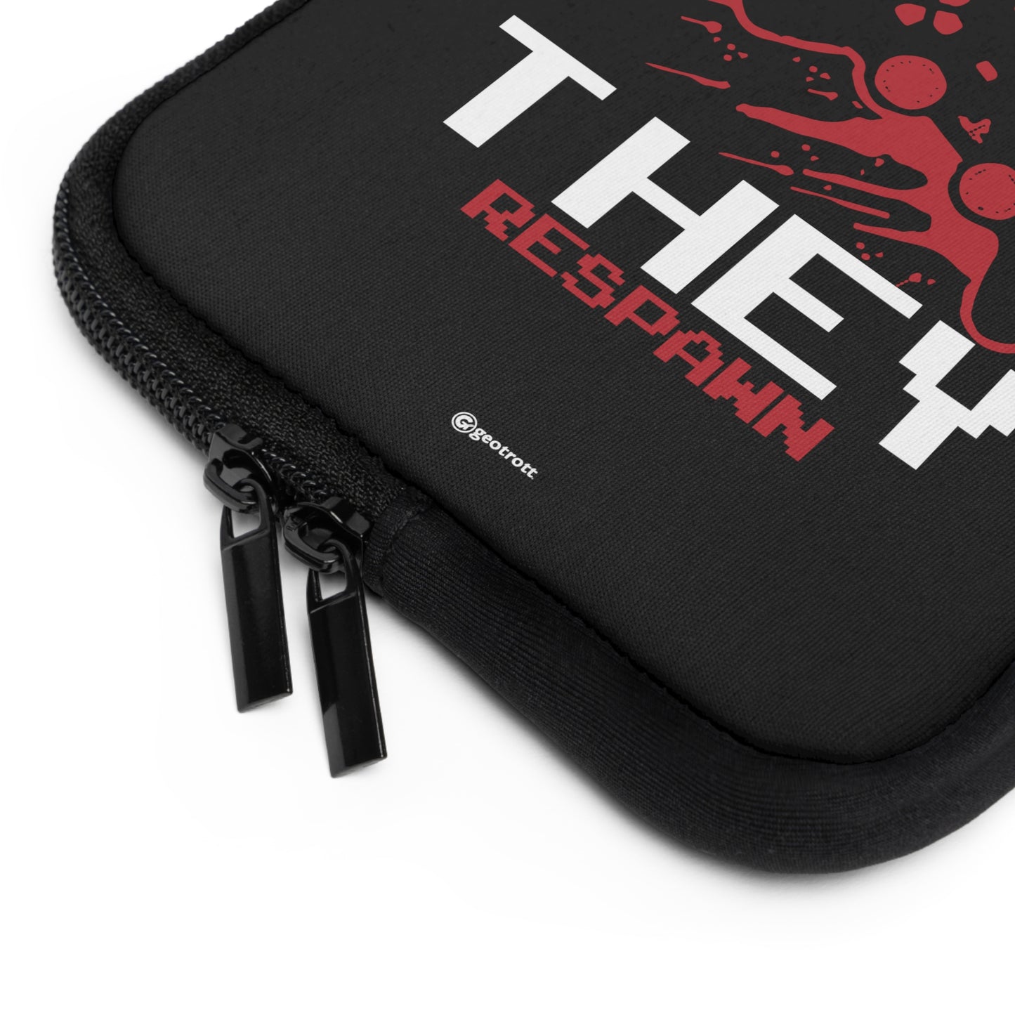 Gamers Don'T Die They Re Spawn 5 Gamer Gaming Lightweight Smooth Neoprene Laptop Sleeve