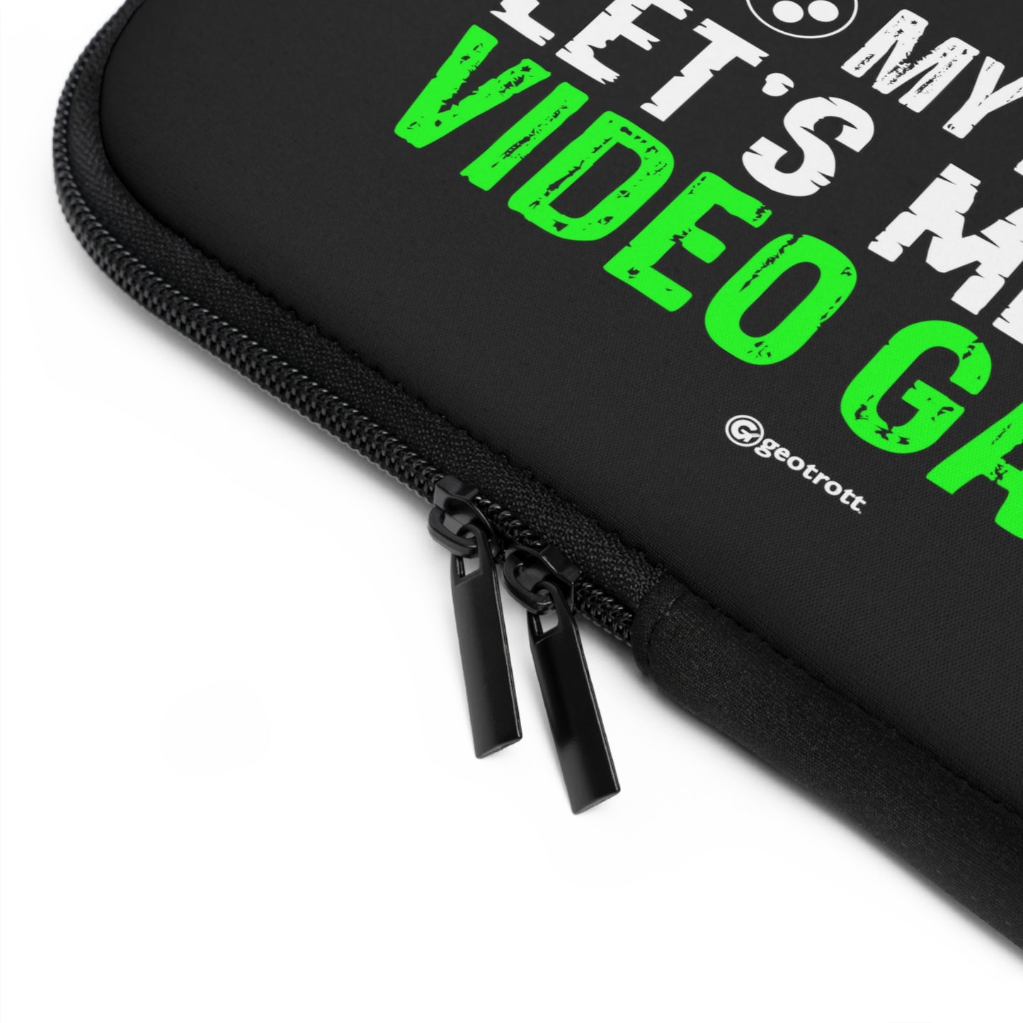 I Really Love It When My Mom Let'S Me Play Video Games Gamer Gaming Lightweight Smooth Neoprene Laptop Sleeve