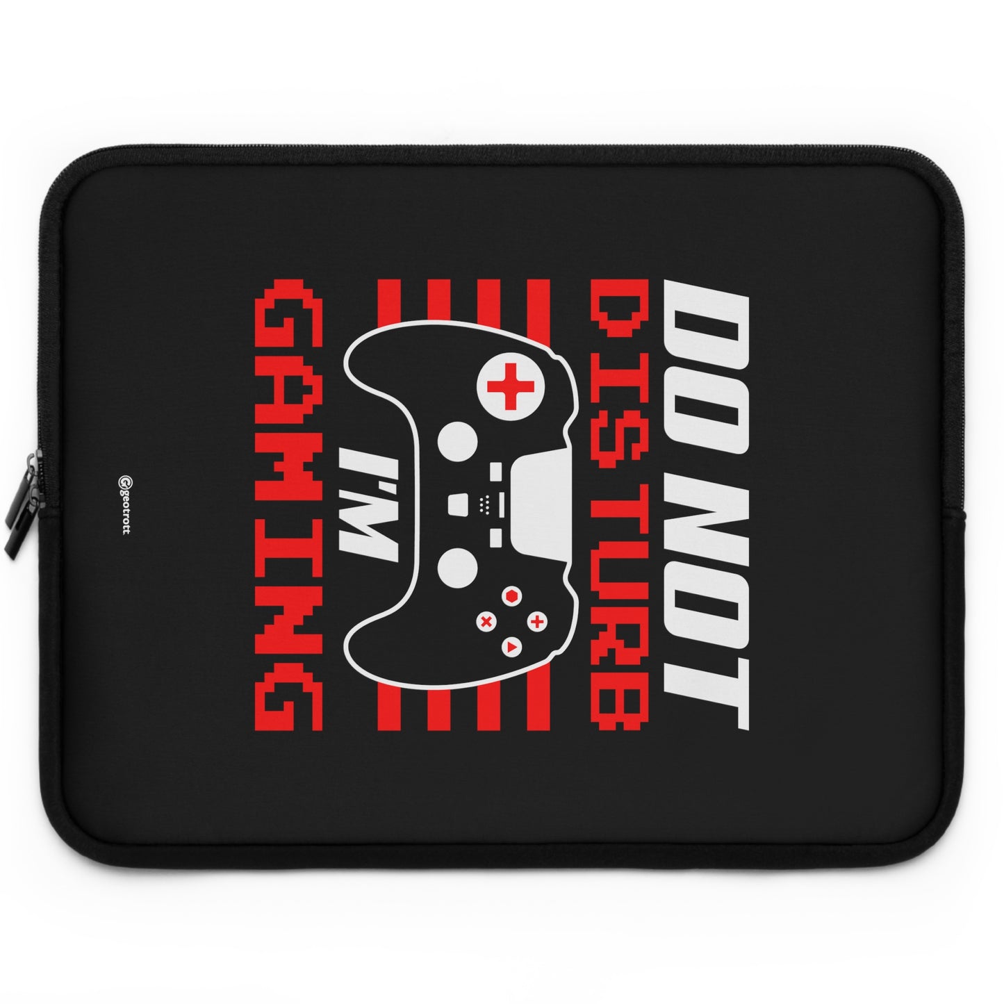 Do not Disturb I'm Gaming Gamer Gaming Lightweight Smooth Neoprene Laptop Sleeve