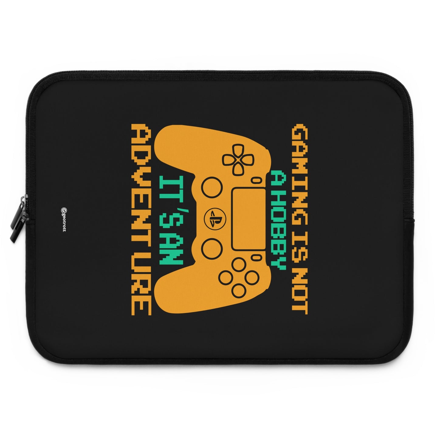 Gaming Is Not A Hobby It'S An Adventure Gamer Gaming Lightweight Smooth Neoprene Laptop Sleeve