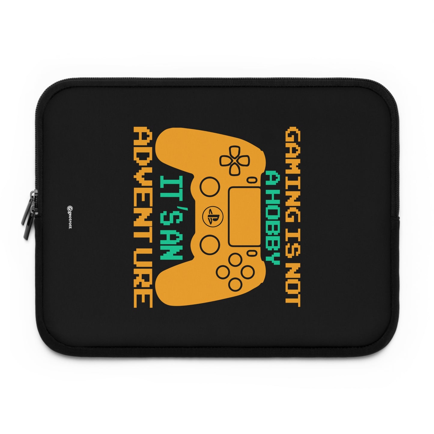Gaming Is Not A Hobby It'S An Adventure Gamer Gaming Lightweight Smooth Neoprene Laptop Sleeve
