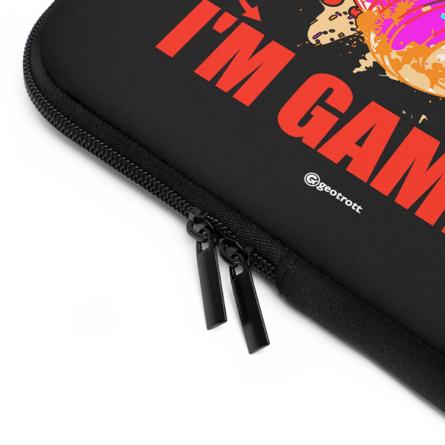 Sorry I Can'T Hear You I'M Gaming Gamer Gaming Lightweight Smooth Neoprene Laptop Sleeve