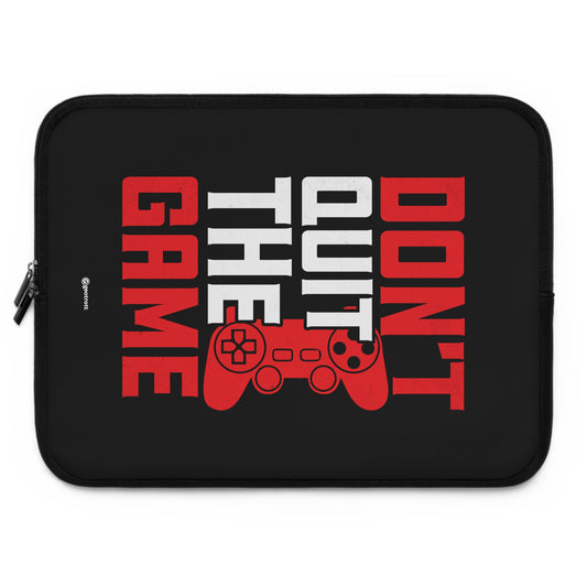 Don'T Quit The Game Gamer Gaming Lightweight Smooth Neoprene Laptop Sleeve