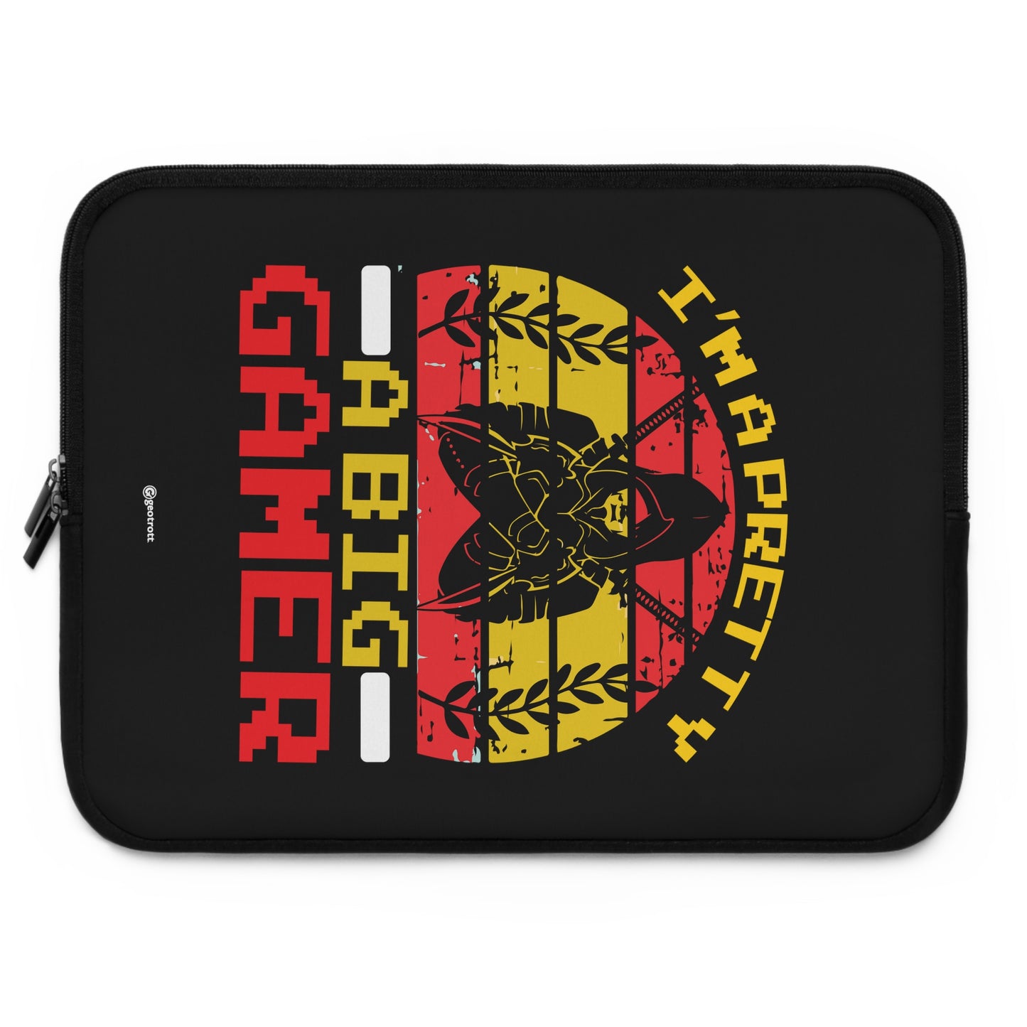 I Am A Pretty A Big Gamer Gamer Gaming Laptop Sleeve