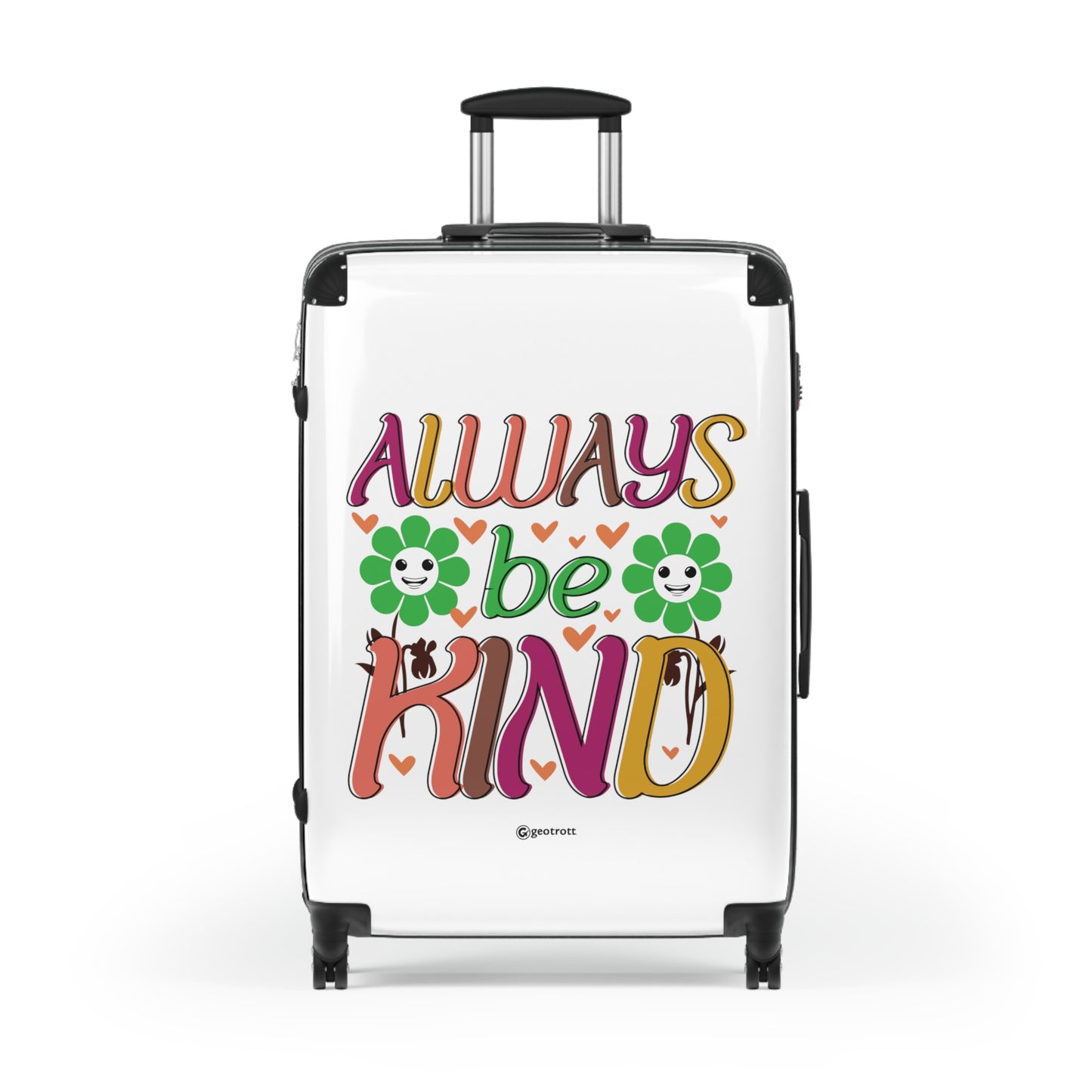 Always Be Kind Emotive Inspirational Luggage Bag Rolling Suitcase Spinner