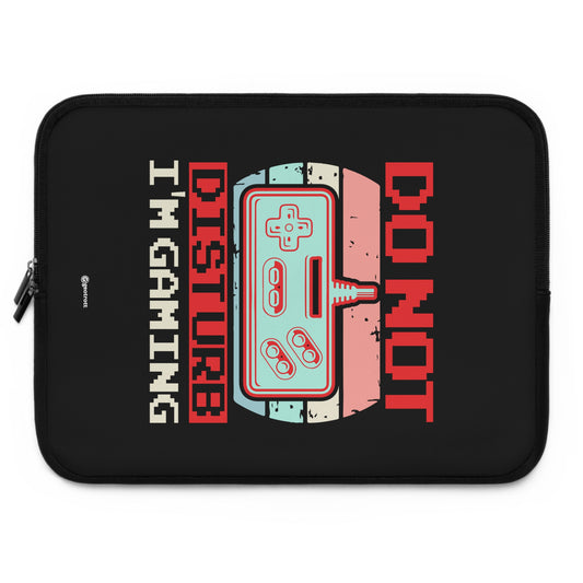 Don'T Disturb I'M Gaming Gamer Gaming Lightweight Smooth Neoprene Laptop Sleeve