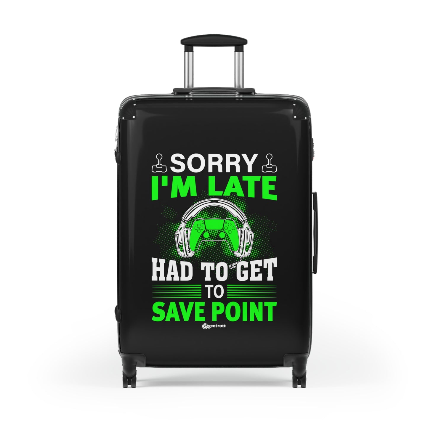 Sorry I'M Late I Had To Get To The Save Point Gamer Gaming Suitcase