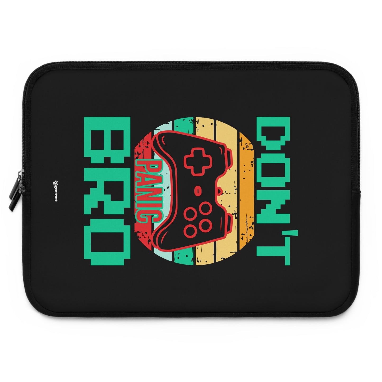 Don't Panic Bro Gamer Gaming Lightweight Smooth Neoprene Laptop Sleeve