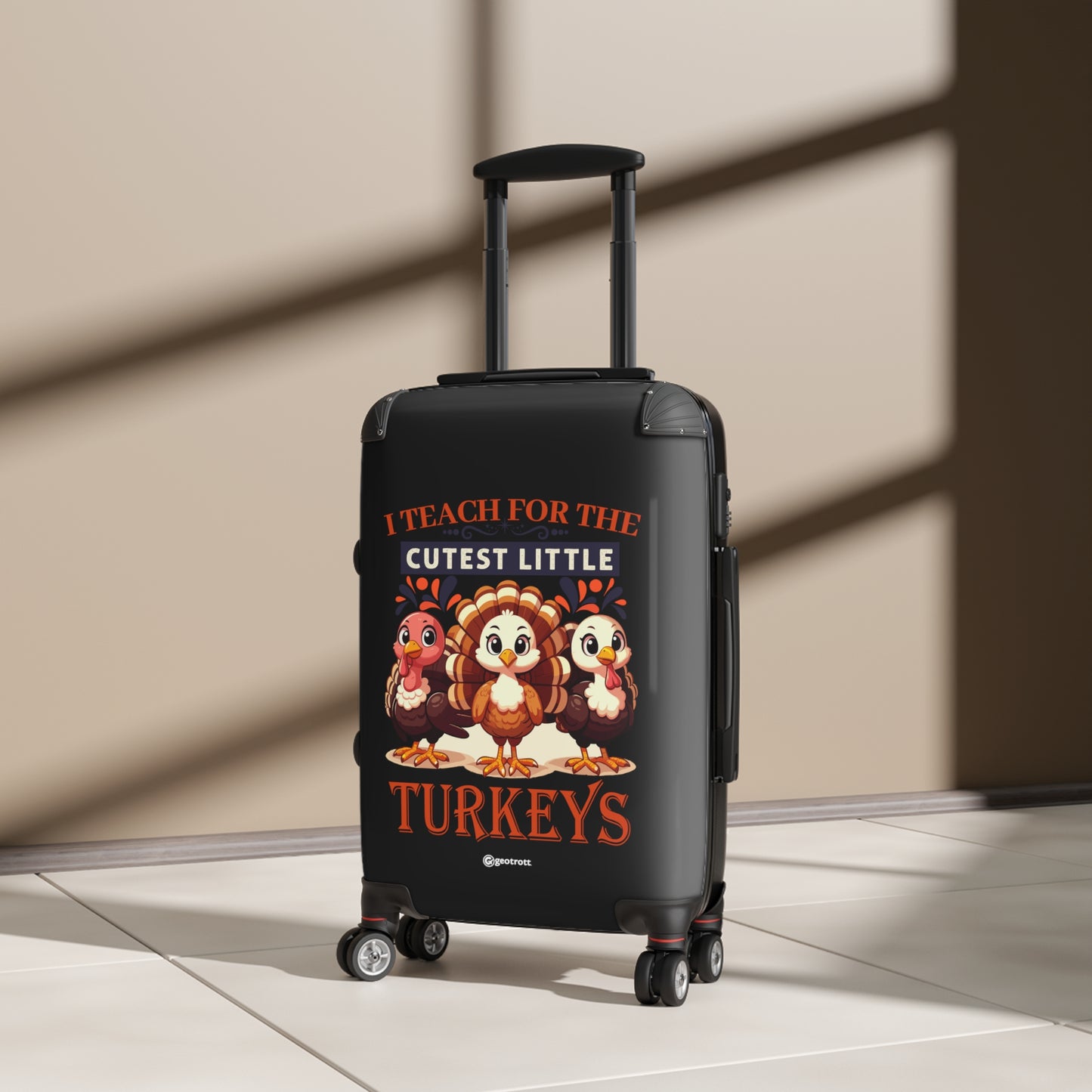 I Teach for the Cutest Little Turkeys Thanksgiving Season Luggage Bag Rolling Suitcase Spinner