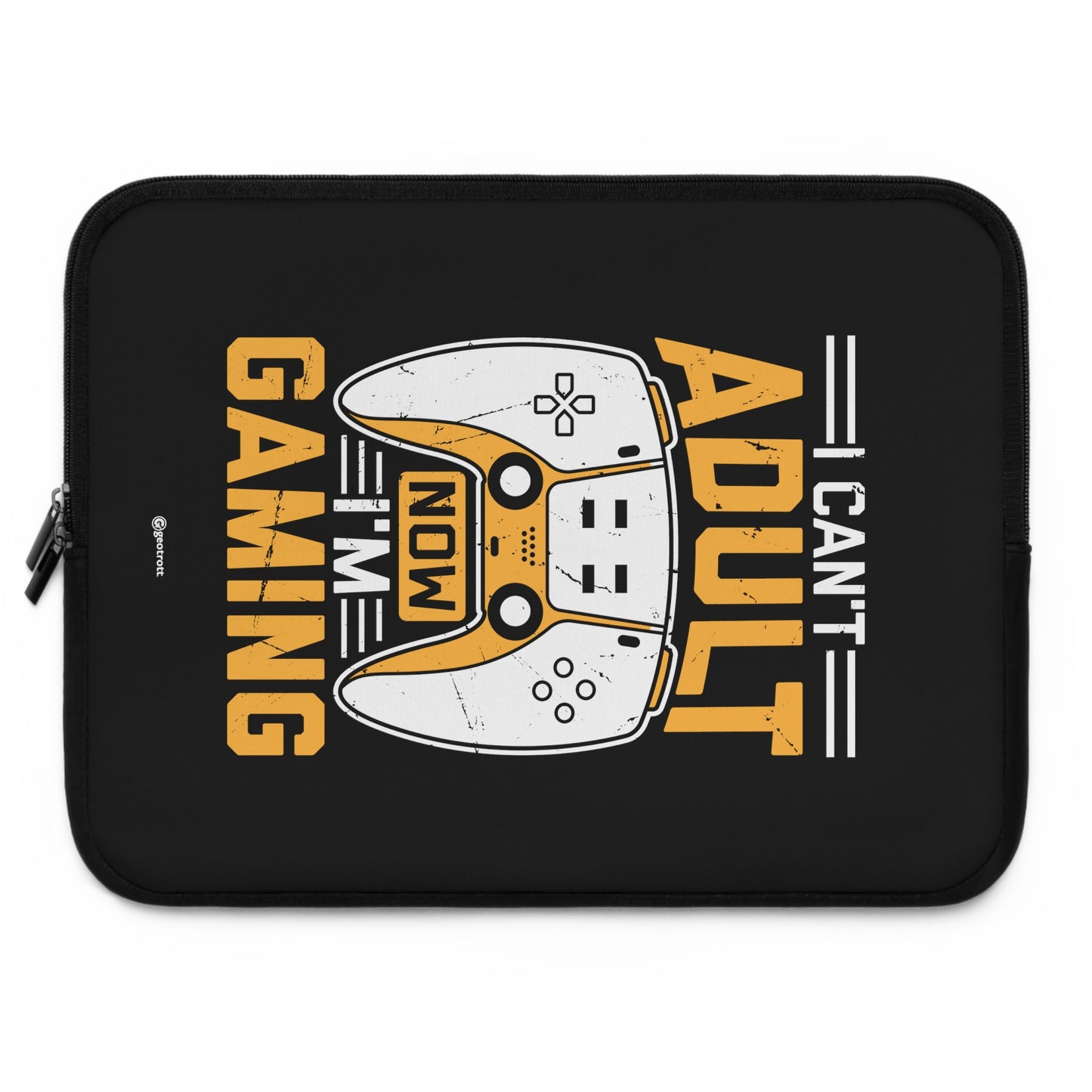 I Can'T Adult Now I'M Gaming Gamer Gaming Lightweight Smooth Neoprene Laptop Sleeve