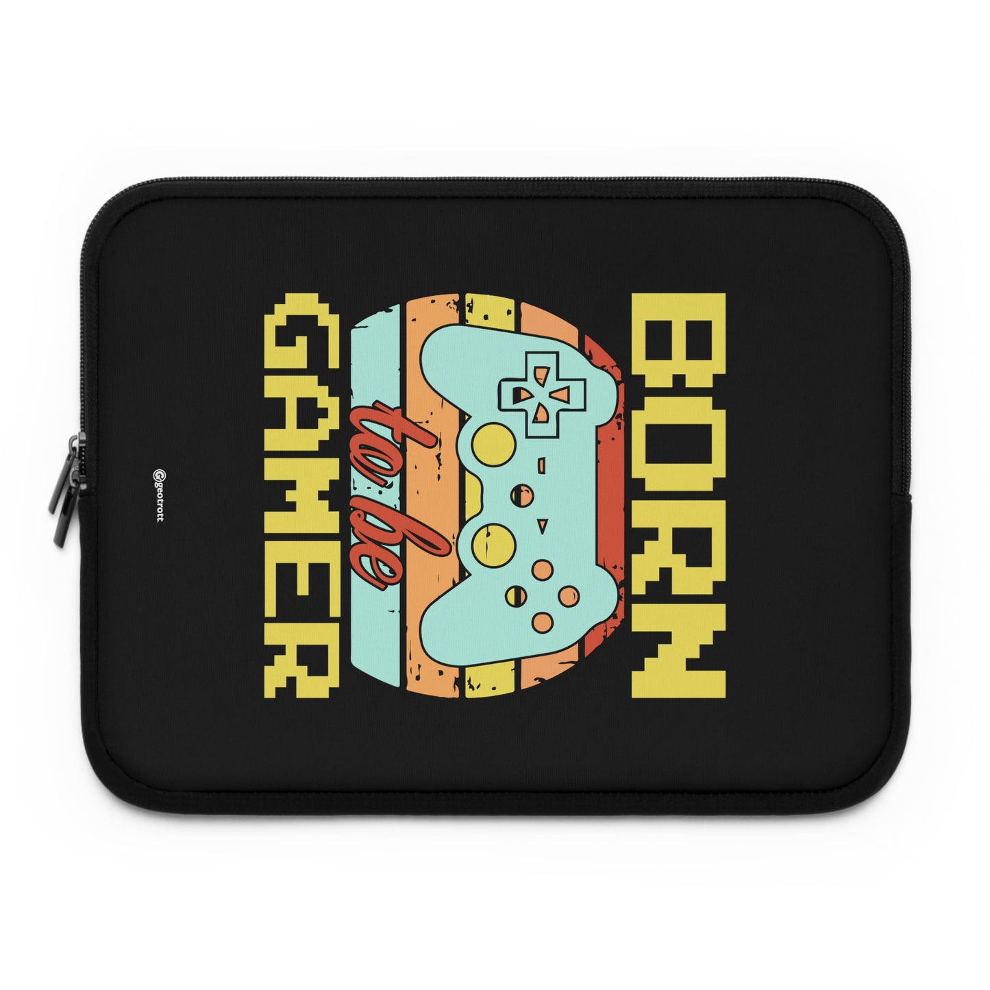 Born To Be Gamer Gamer Gaming Lightweight Smooth Neoprene Laptop Sleeve