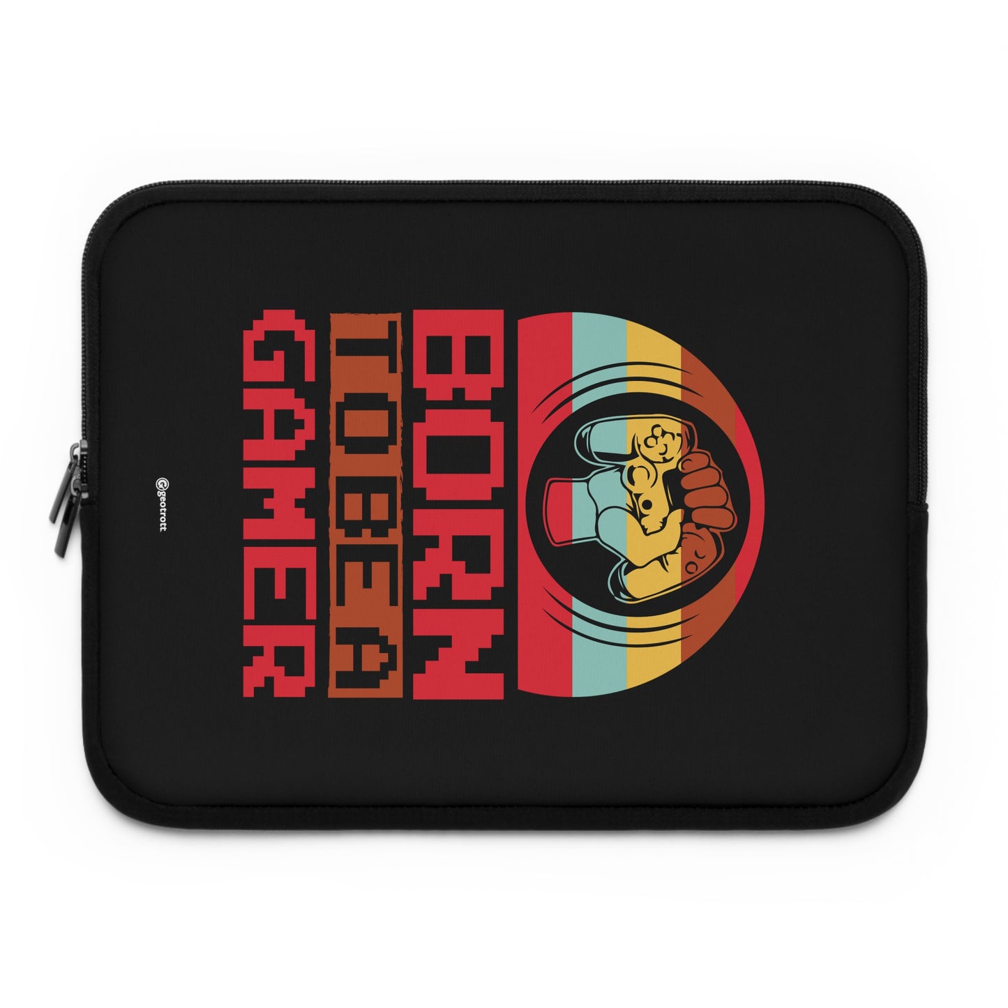 Born To Be A Gamer 4 Gamer Gaming Lightweight Smooth Neoprene Laptop Sleeve