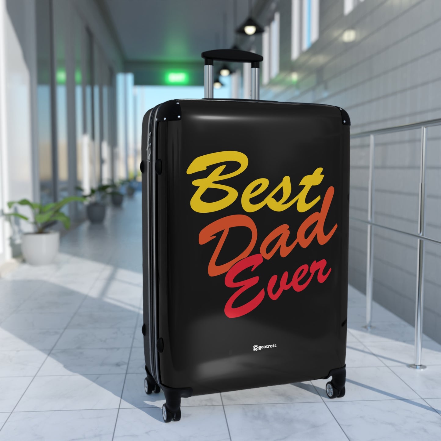 Best Dad Ever Emotive Inspirational Fathers Day Black with Yellow Orange Red Letters Luggage Bag Rolling Suitcase Spinner