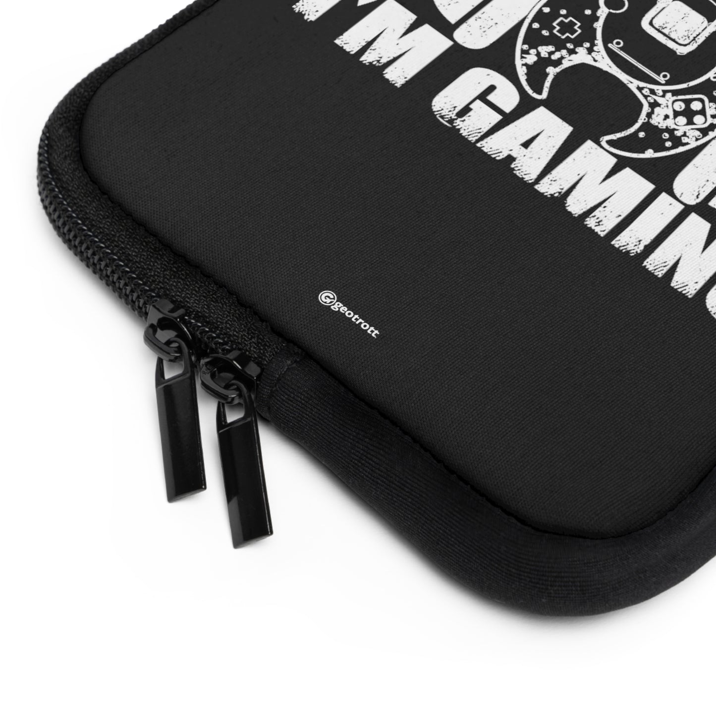 Can'T Here You I'M Gaming Gamer Gaming Lightweight Smooth Neoprene Laptop Sleeve