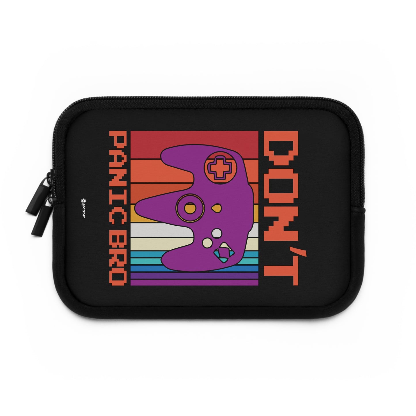 Don't Panic Bro Gamer Gaming Lightweight Smooth Neoprene Laptop Sleeve