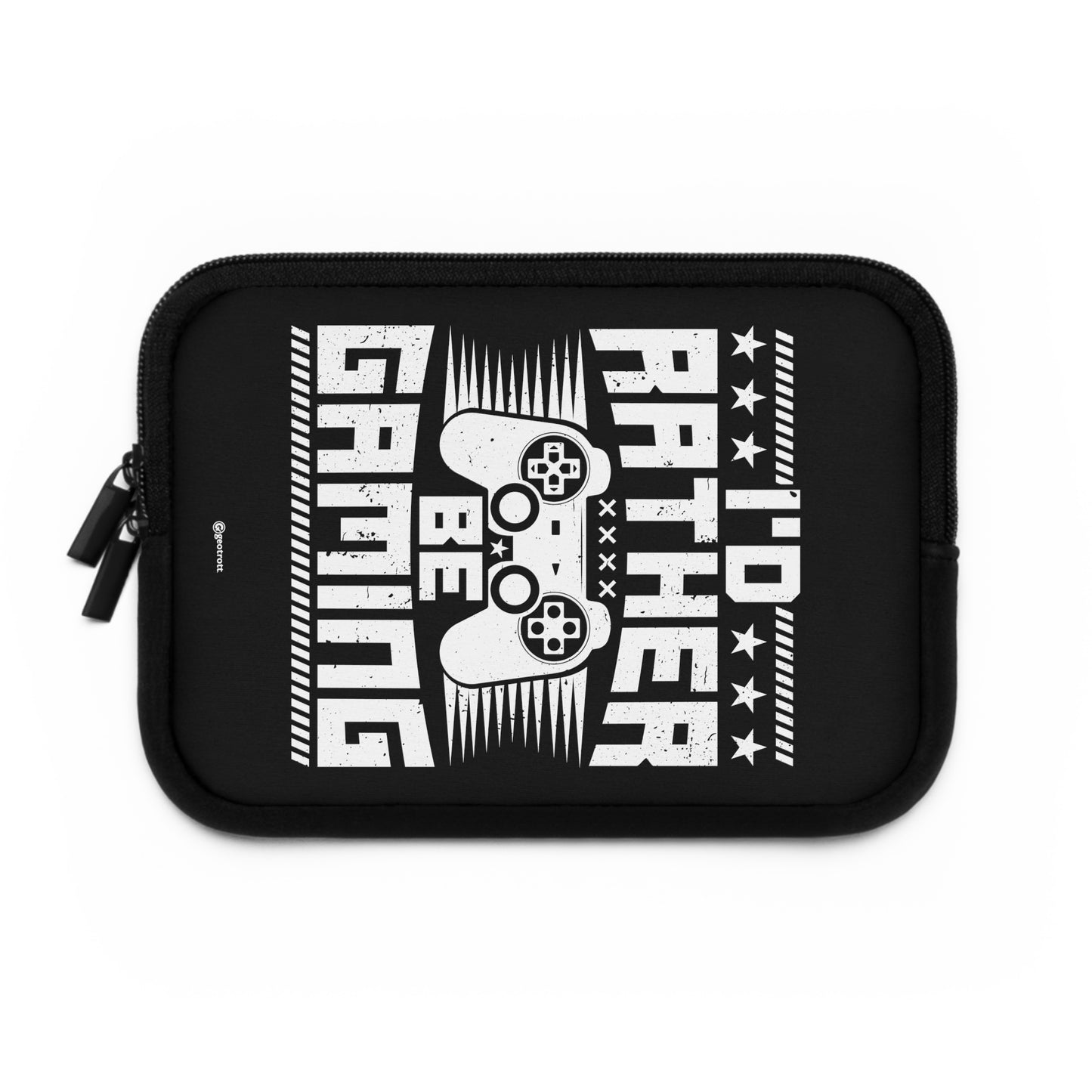 I'D Rather Be Gaming 3 Gamer Gaming Lightweight Smooth Neoprene Laptop Sleeve