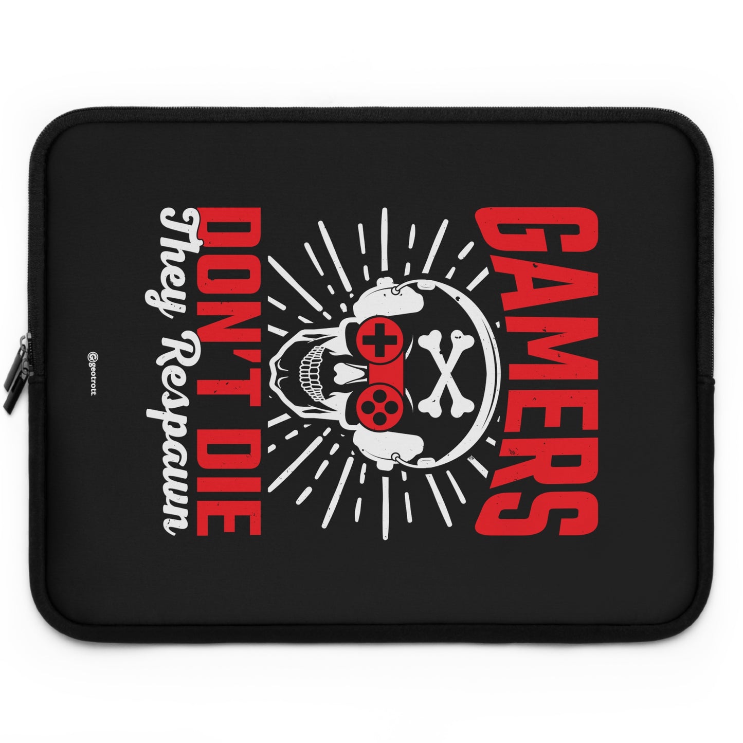 Gamers Don'T Die They Respawn Gamer Gaming Lightweight Smooth Neoprene Laptop Sleeve