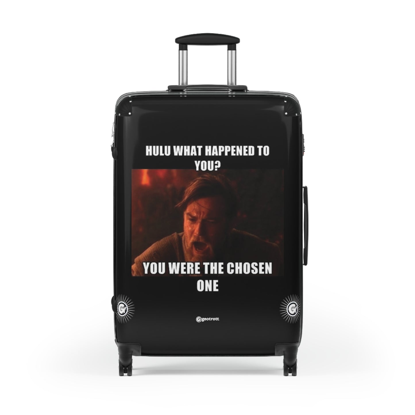 Obi-Wan Kenobi You were the chosen one! HULU MEME Funny Inspirational Luggage Bag Rolling Suitcase Spinner