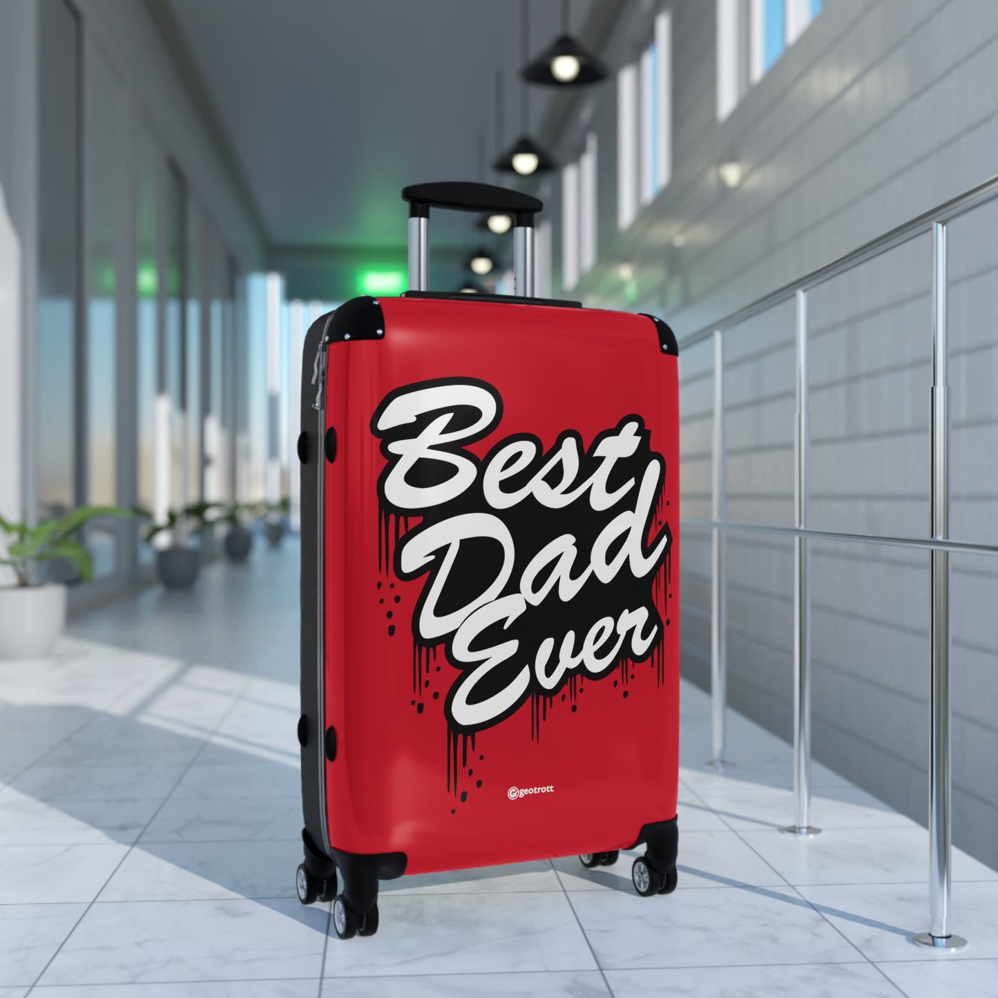 Best Dad Ever Red Emotive Inspirational Fathers Day Luggage Bag Rolling Suitcase Spinner