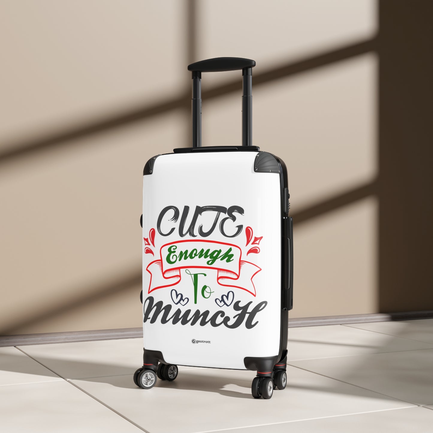 Funny Inspirational Cute Enough to Munch Luggage Bag Rolling Suitcase Spinner