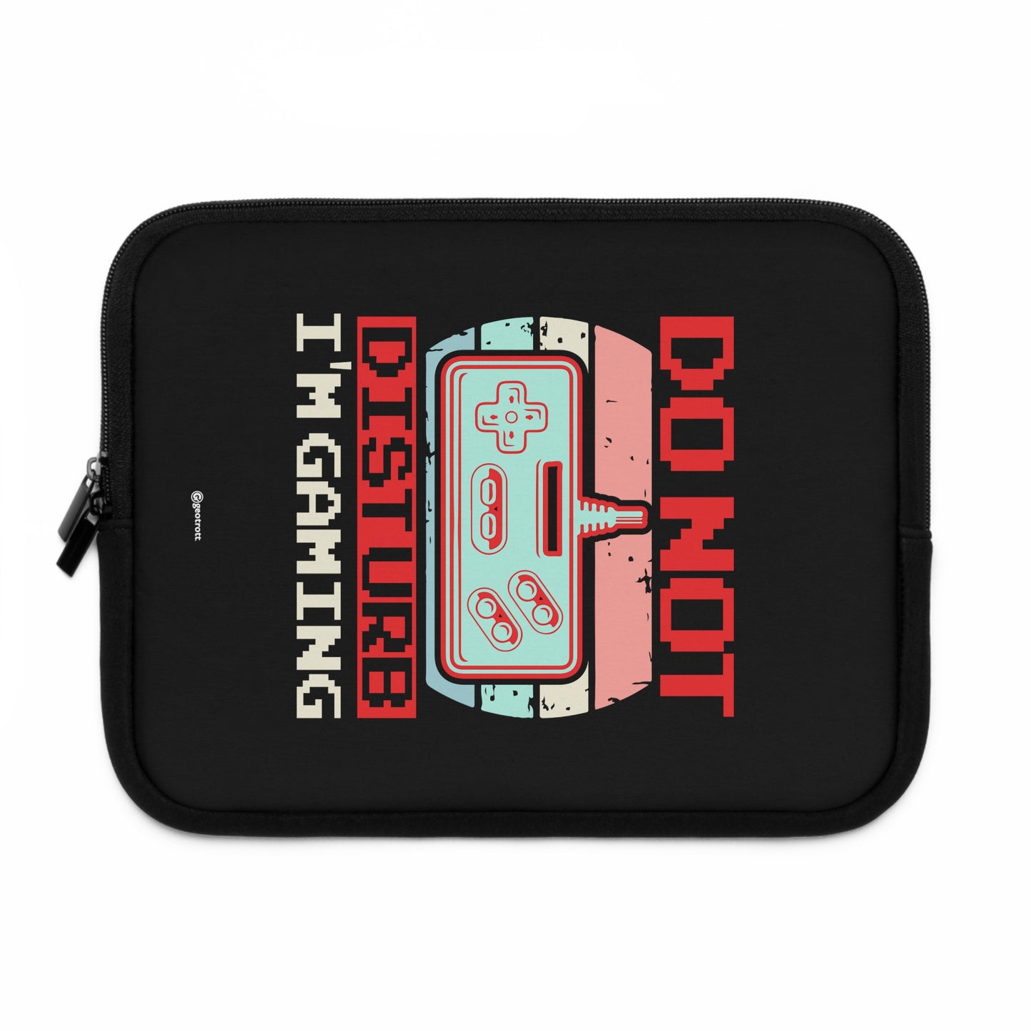 Don'T Disturb I'M Gaming Gamer Gaming Lightweight Smooth Neoprene Laptop Sleeve