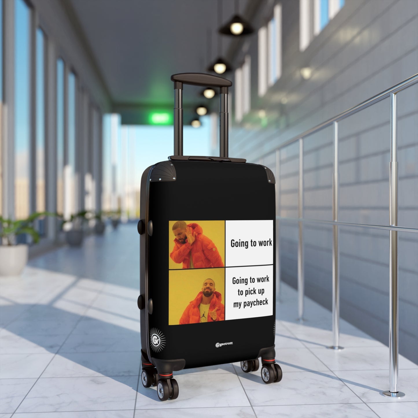 Drake Rapper Call Me Cell Phone Going To Work Picking Paycheck Meme Funny Inspirational Luggage Bag Rolling Suitcase Spinner