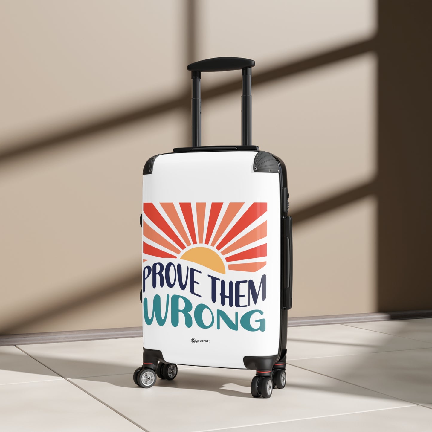 Emotive Inspirational Prove Them Wrong Luggage Bag Rolling Suitcase Spinner