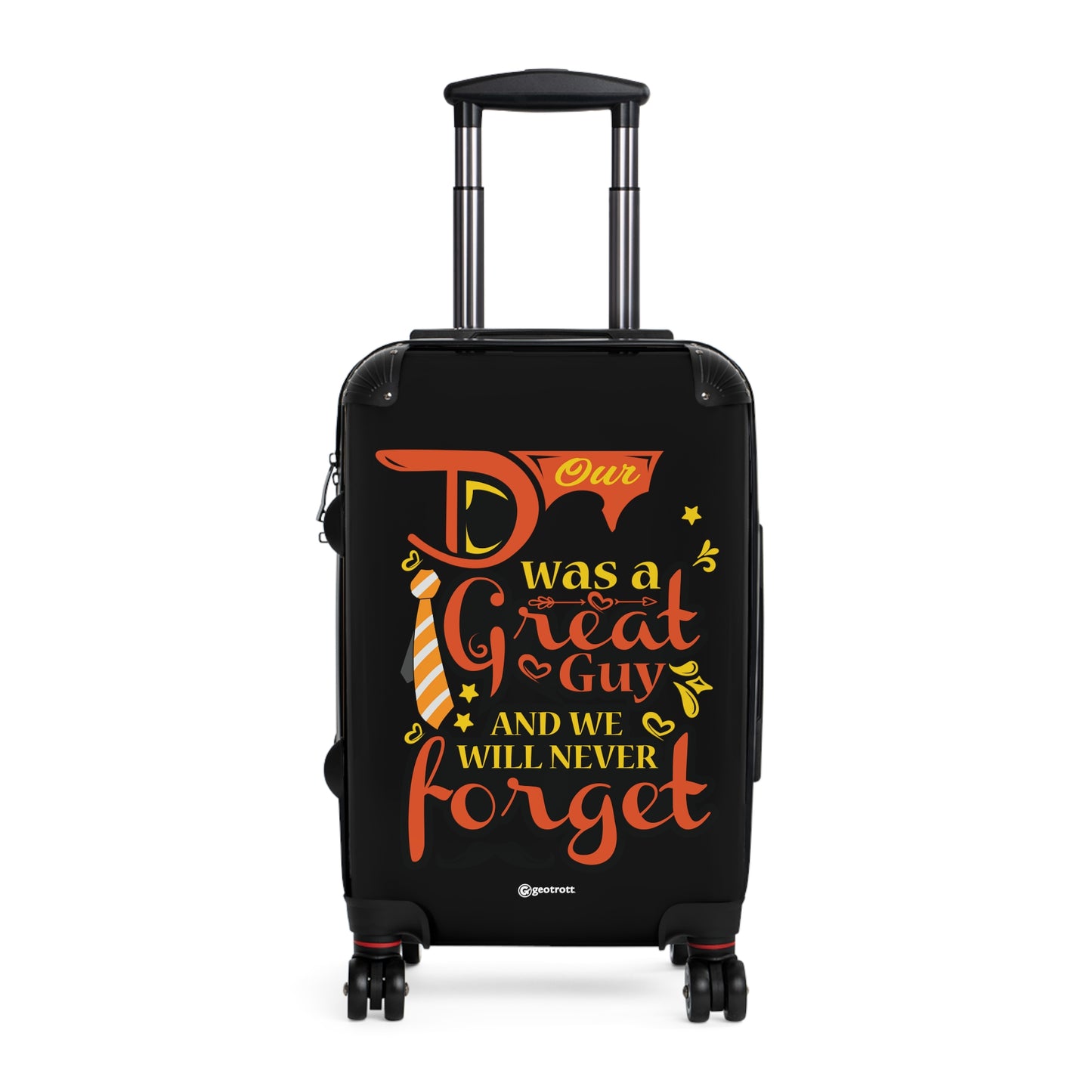 Tour was a Great Guy and We will never Forget Emotive Inspirational Luggage Bag Rolling Suitcase Spinner