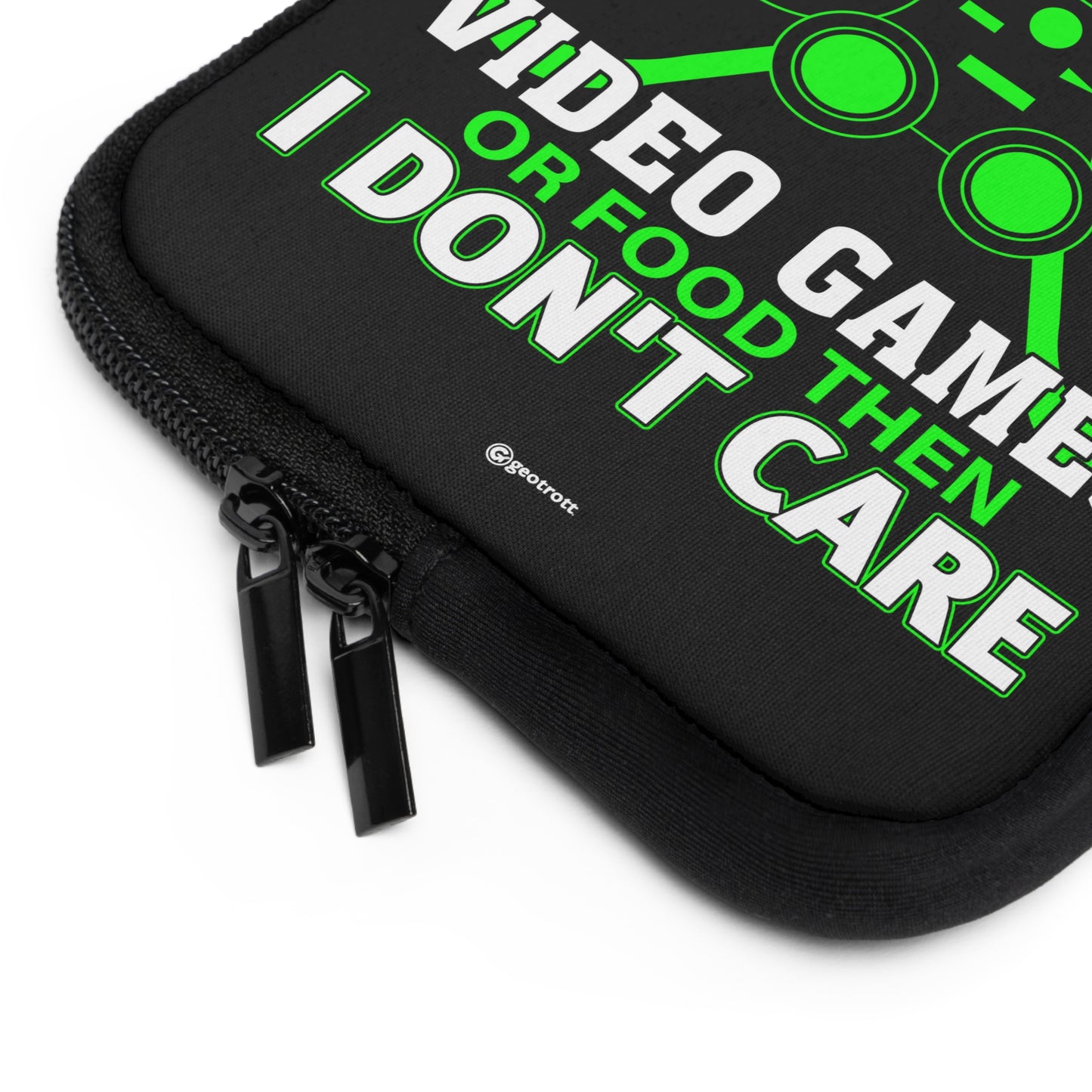 If it does not have to be with Anime Video Games or food then I don't care Gamer Gaming Lightweight Smooth Neoprene Laptop Sleeve