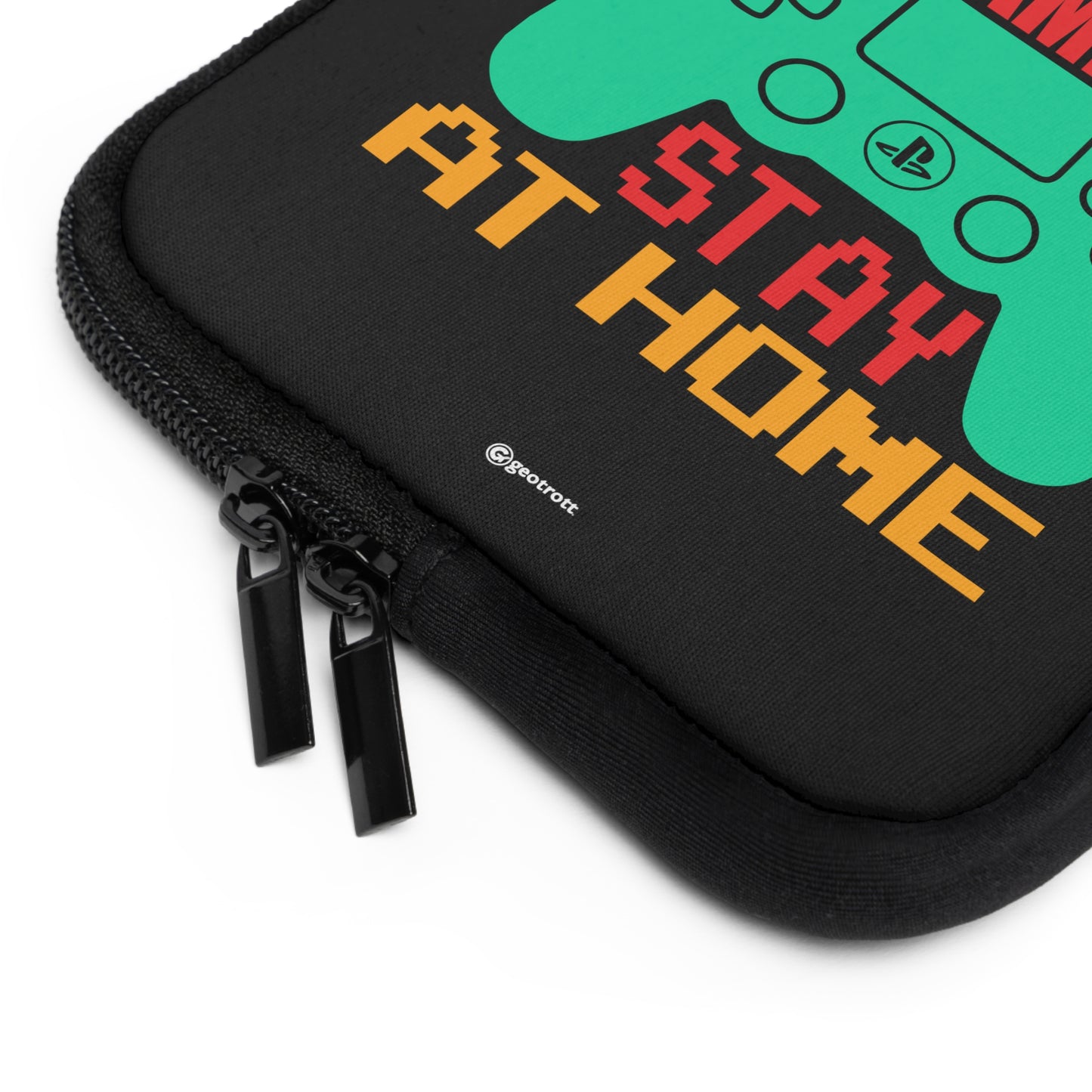 I'Me A Gamer Stay At Home Gamer Gaming Lightweight Smooth Neoprene Laptop Sleeve