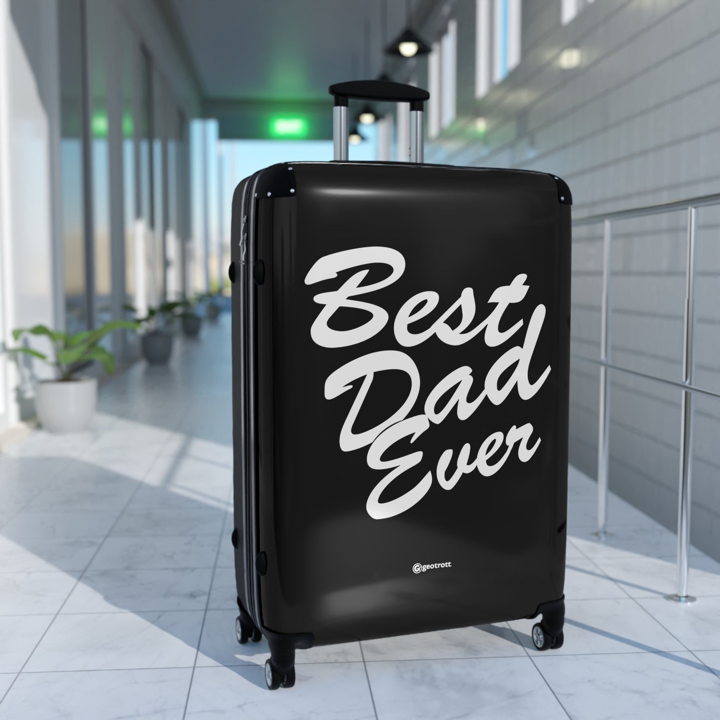 Best Dad Ever Black Emotive Inspirational Fathers Day Luggage Bag Rolling Suitcase Spinner
