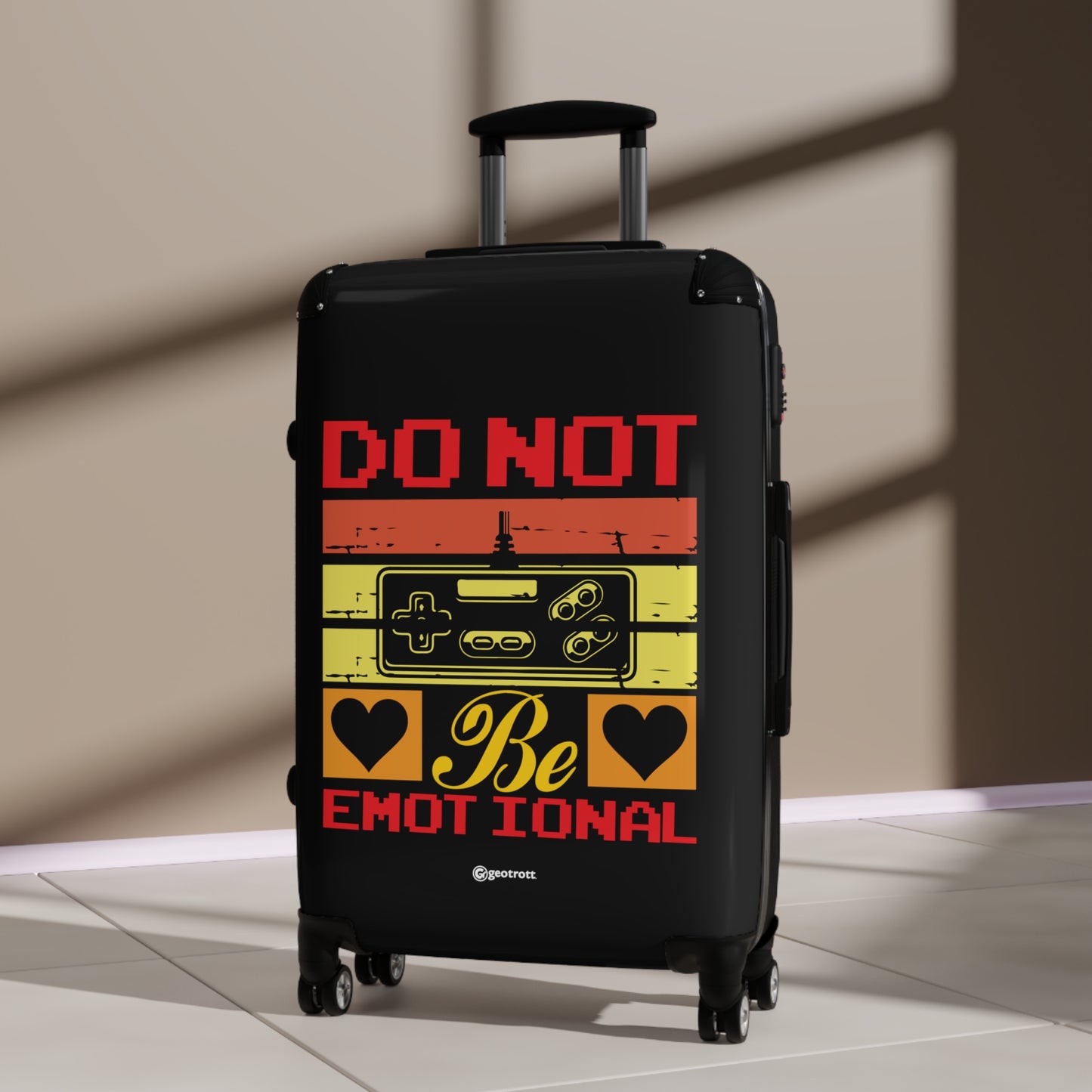 Do Not Be Emotional Luggage