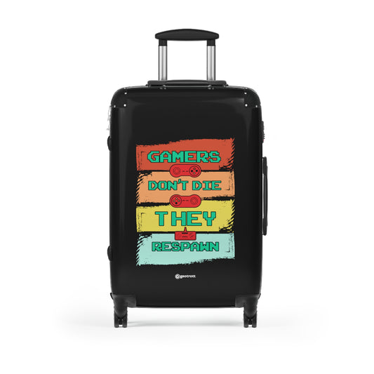 Gamers Don'T Die They Respawn Gamer Gaming Suitcase