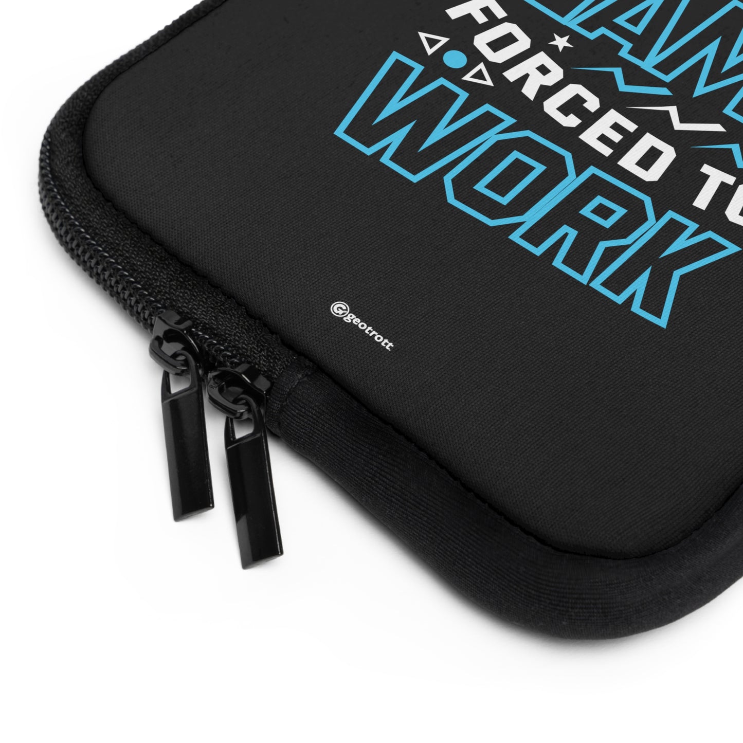 Born to Game Forced to Work Gamer Gaming Lightweight Smooth Neoprene Laptop Sleeve