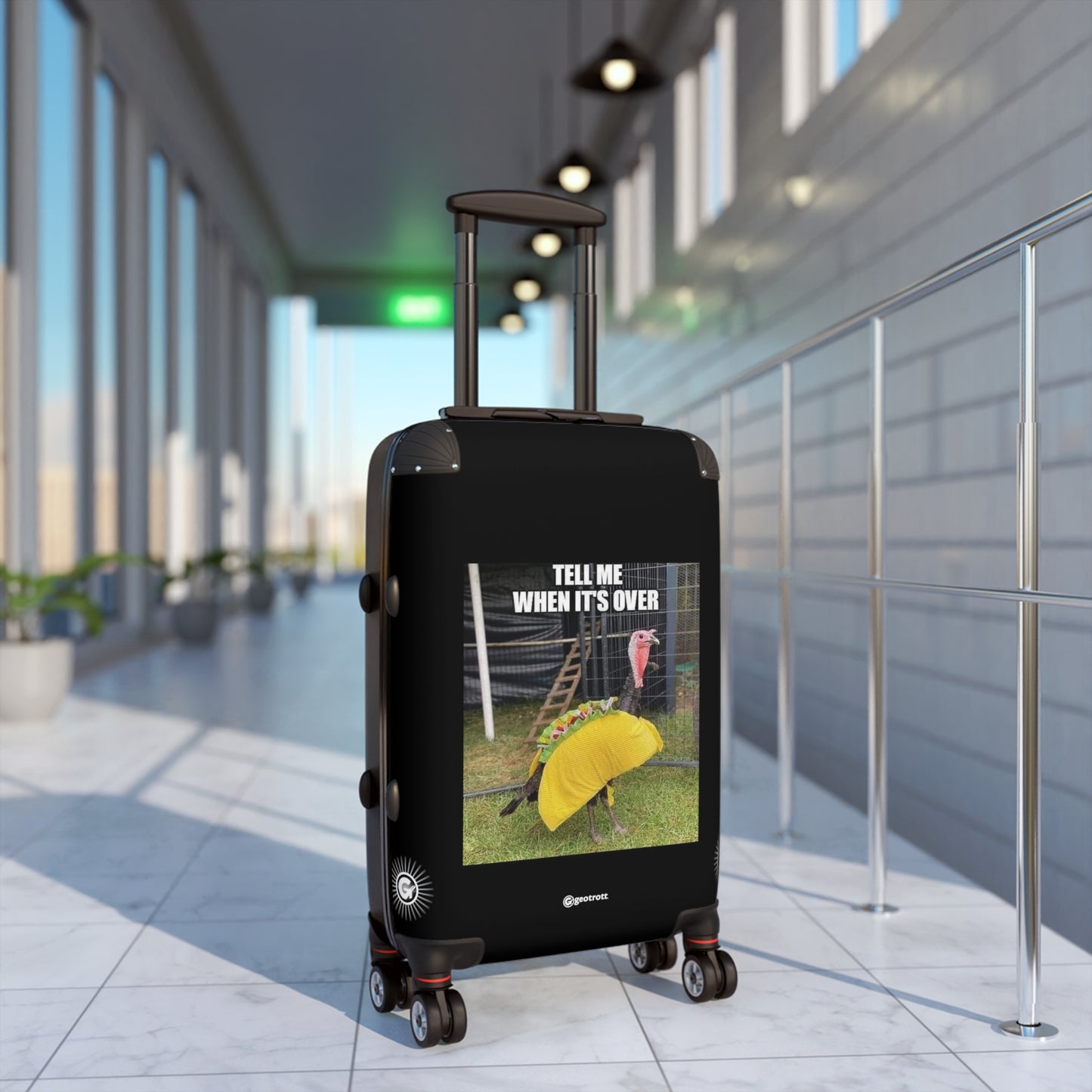 Tell Me When Its Over Turkey Disguised As Taco Thanksgiving MEME Funny Inspirational Luggage Bag Rolling Suitcase Spinner