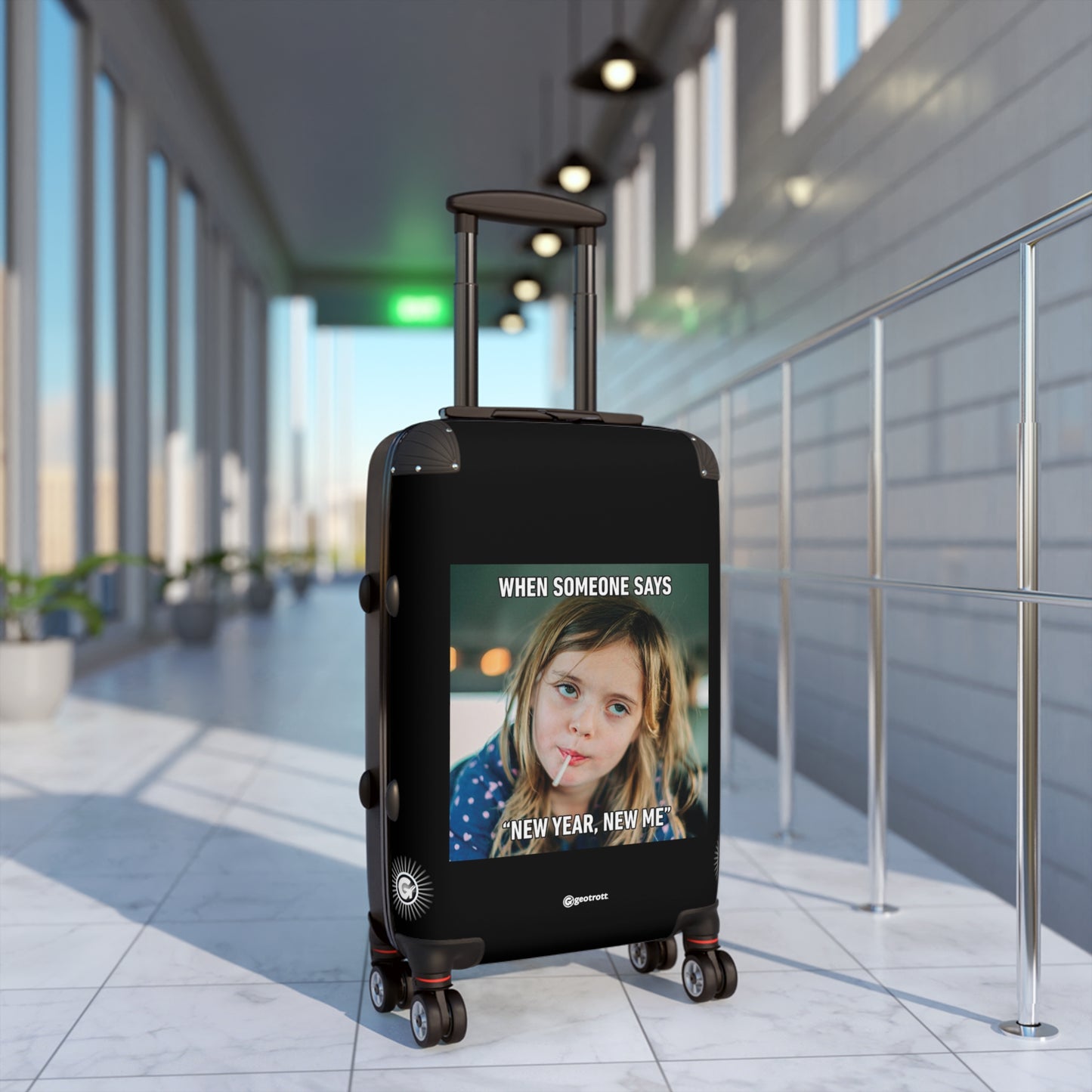 When Someone says New Year New Me MEME Funny Inspirational Luggage Bag Rolling Suitcase Spinner
