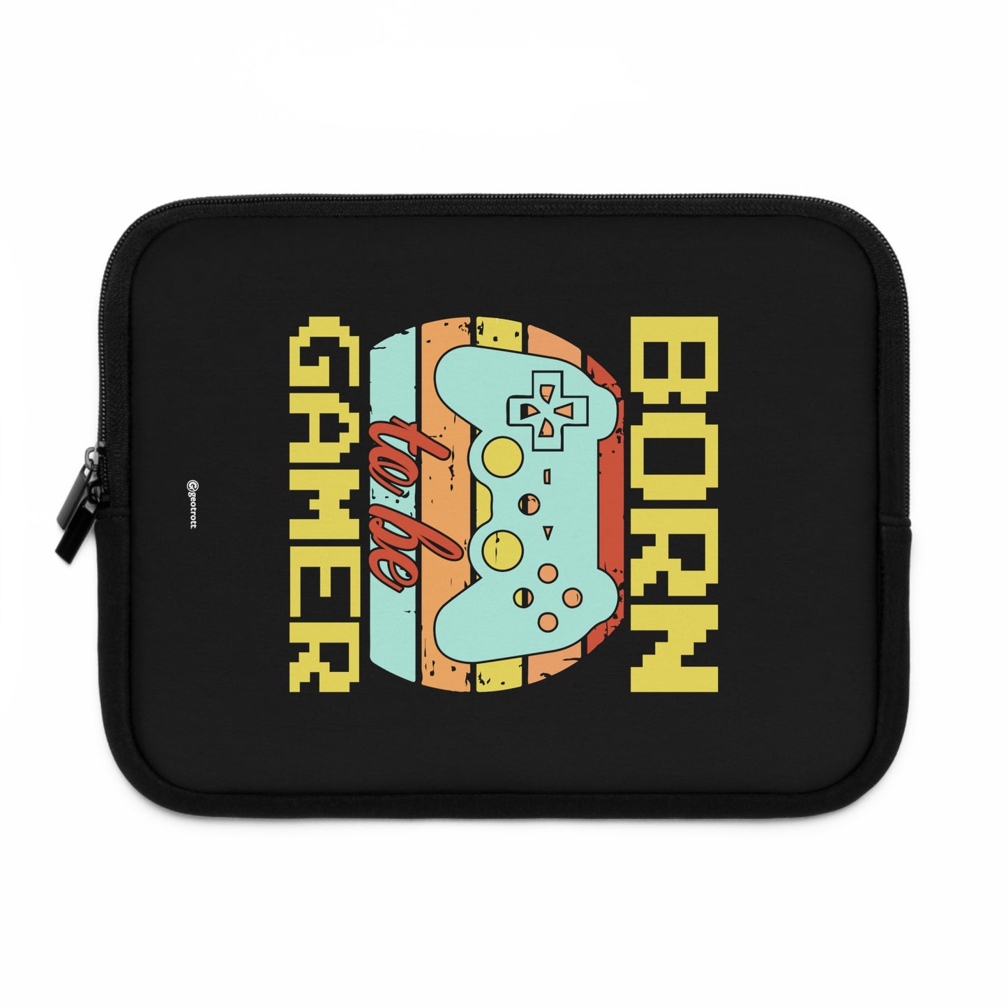 Born To Be Gamer Gamer Gaming Lightweight Smooth Neoprene Laptop Sleeve