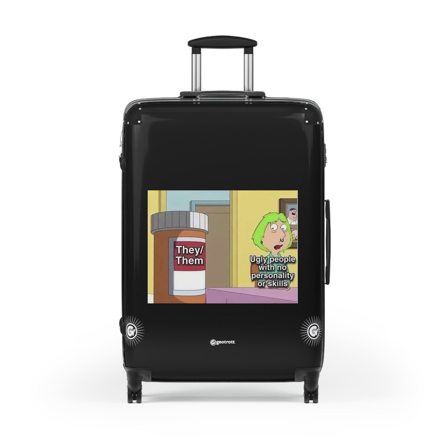 Ugly People with no Personality They Them MEME Funny Inspirational Luggage Bag Rolling Suitcase Spinner