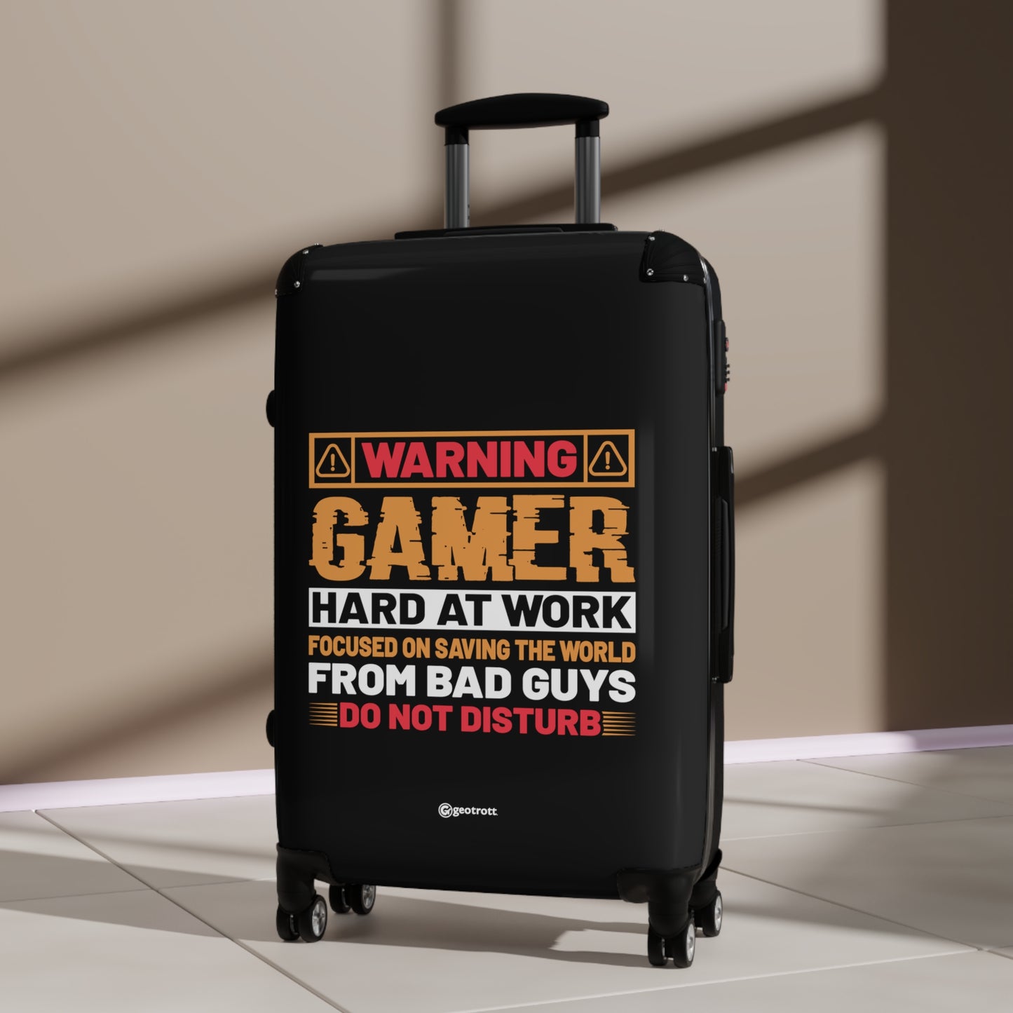 Warning Gamer Hard At Work Focused On Saving The World From Bad Guys Do Not Disturb Gamer Gaming Suitcase