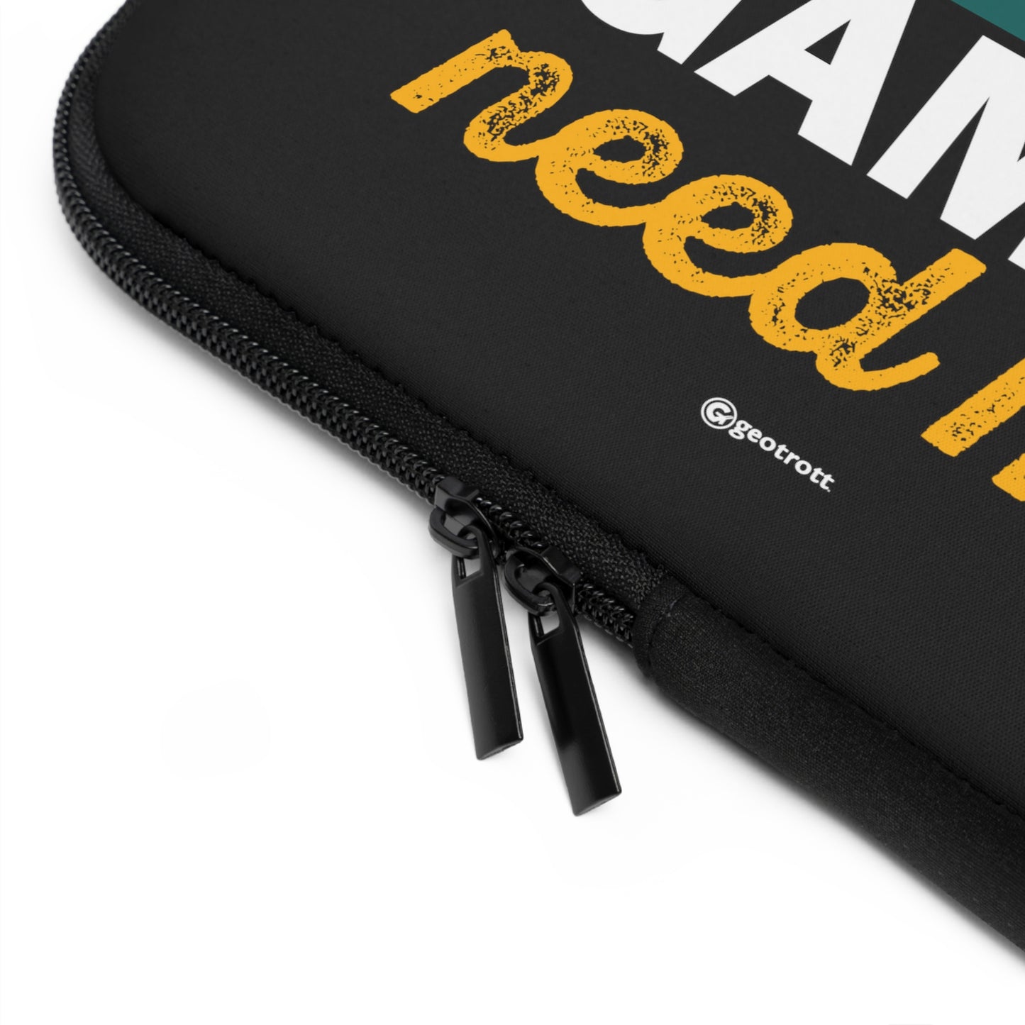 I must go The Games Need me Gamer Gaming Lightweight Smooth Neoprene Laptop Sleeve